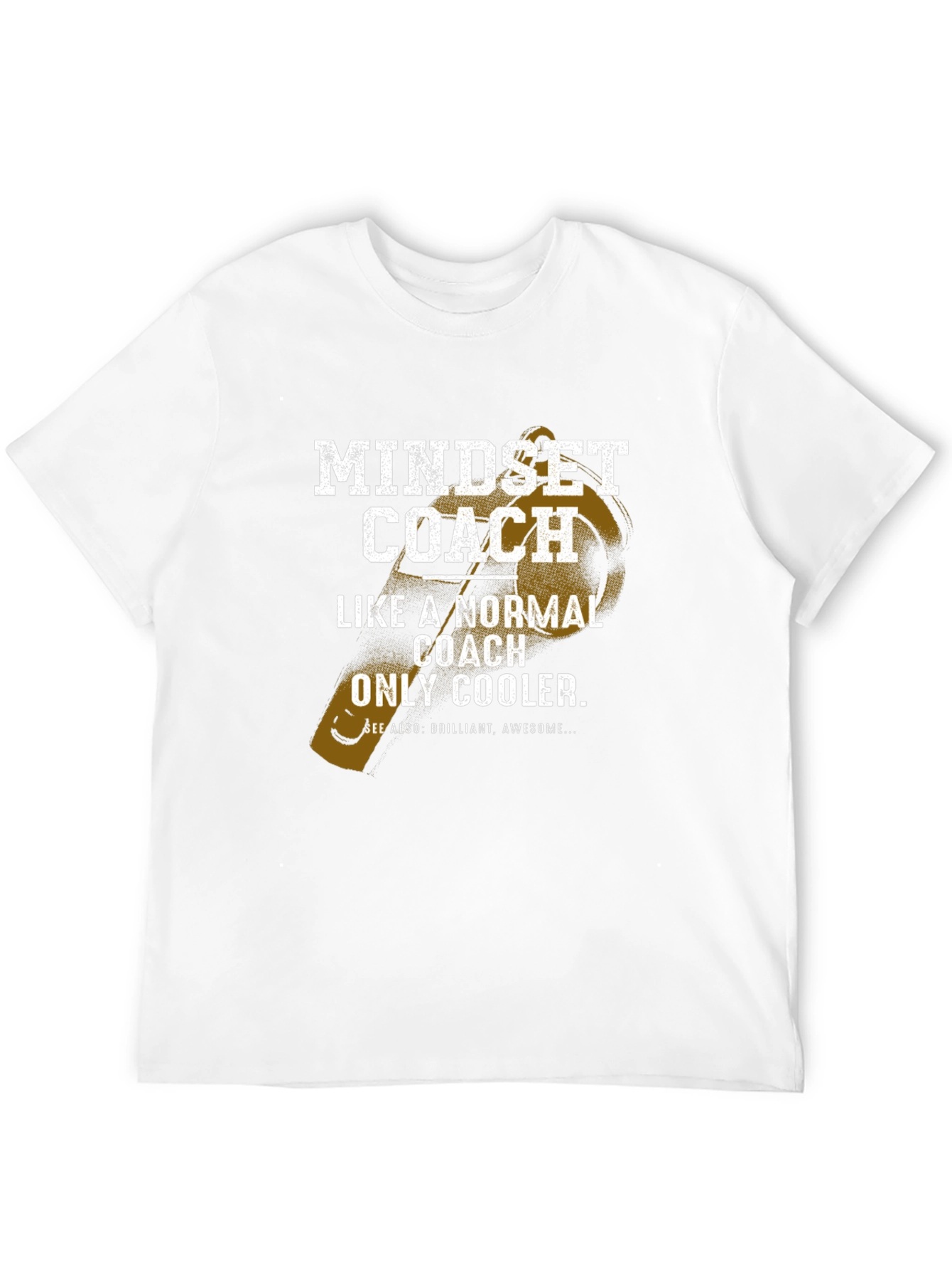 Mindset Coach Graphic T-Shirt - Cool and Brilliant!