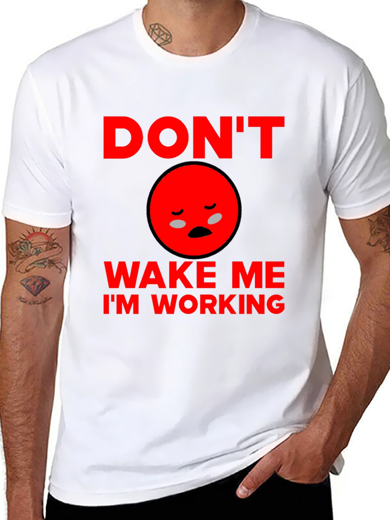Dont Wake Me Im Working T-Shirt