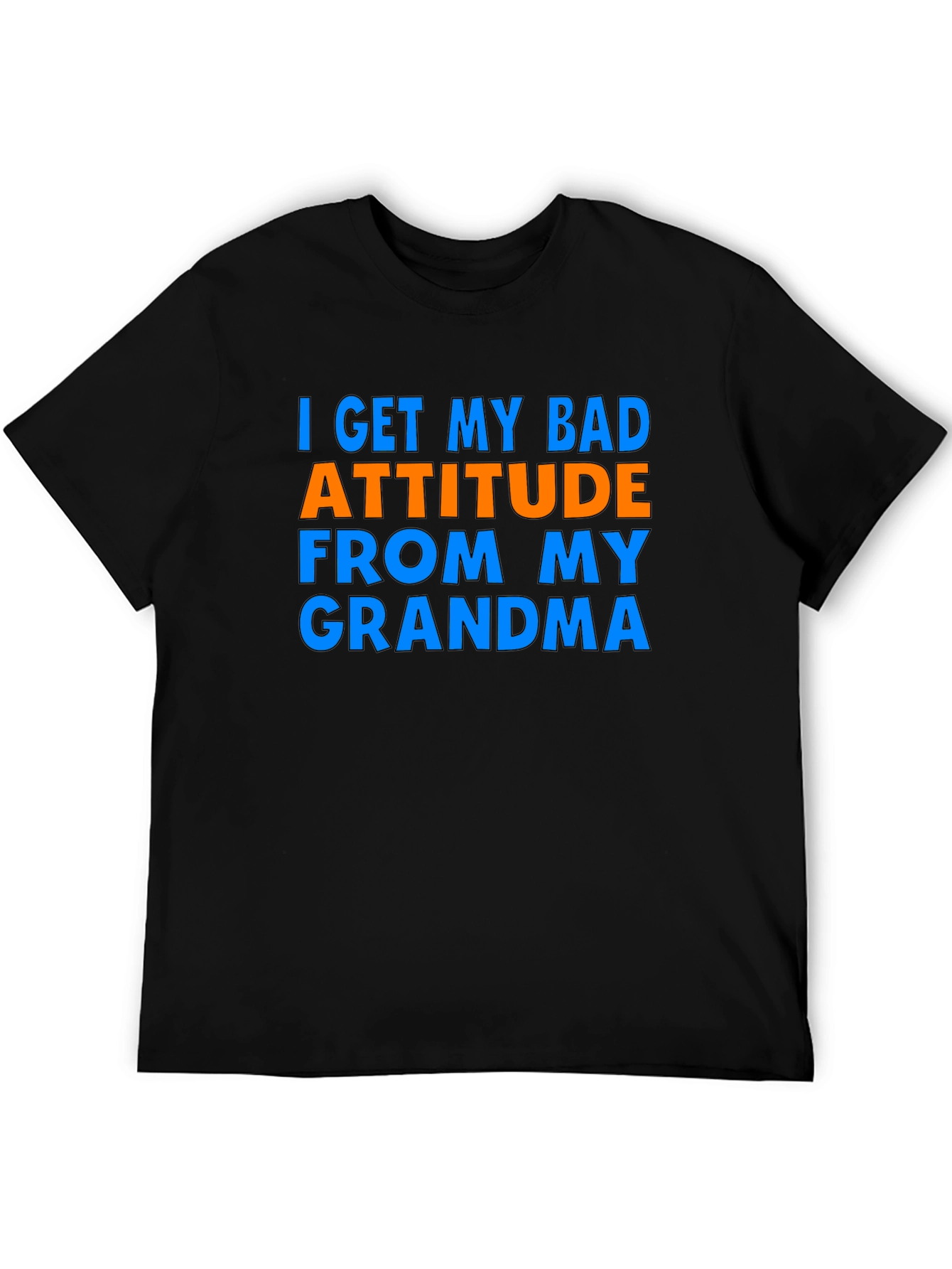 Funny Bad Attitude Grandma Graphic T-Shirt