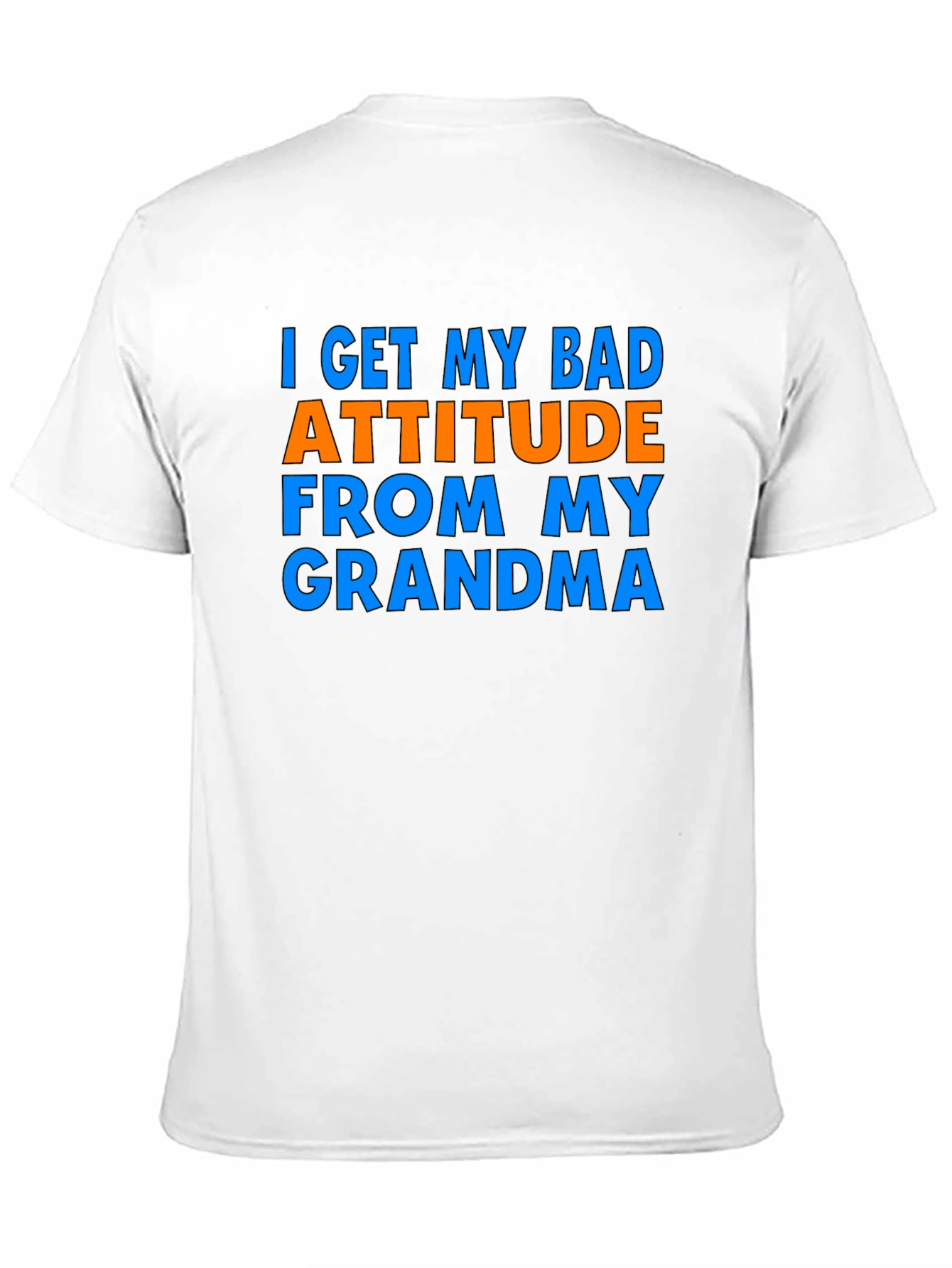 Funny Bad Attitude Grandma Graphic T-Shirt