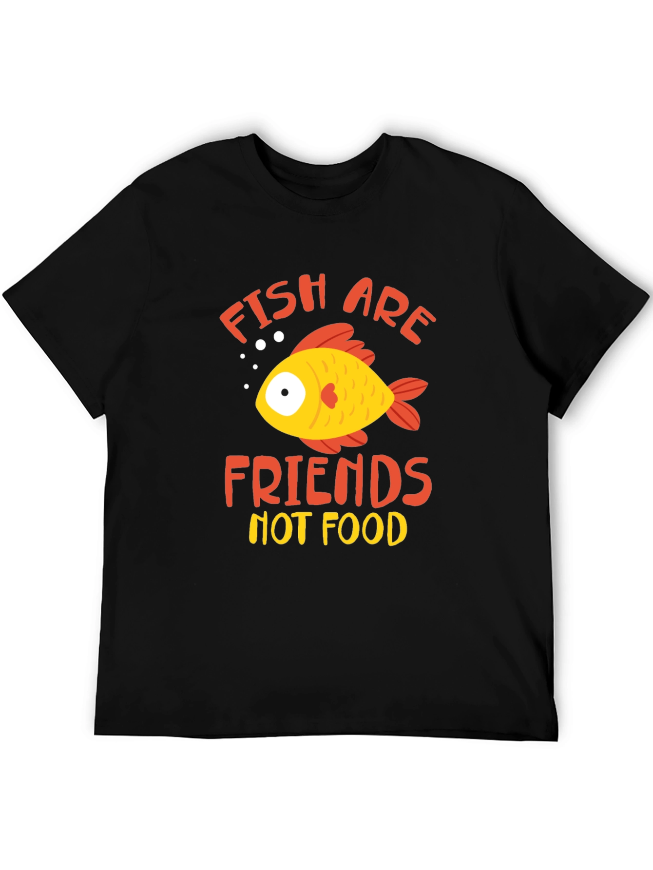 Fish are Friends T-Shirt - Graphic Tee