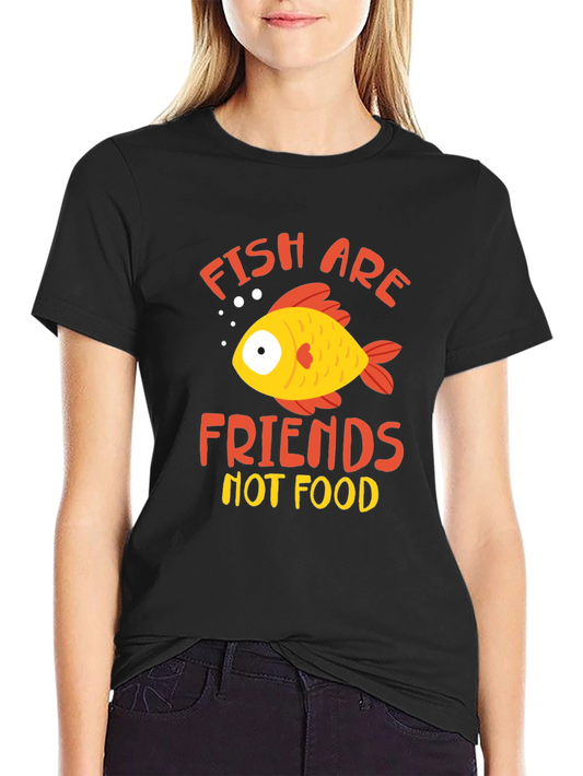 Fish are Friends T-Shirt - Graphic Tee