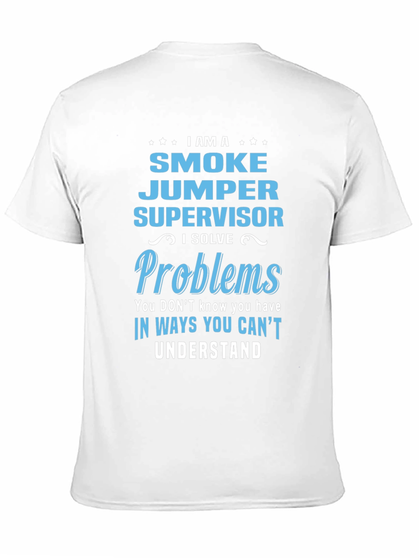 Smoke Jumper Supervisor T-Shirt