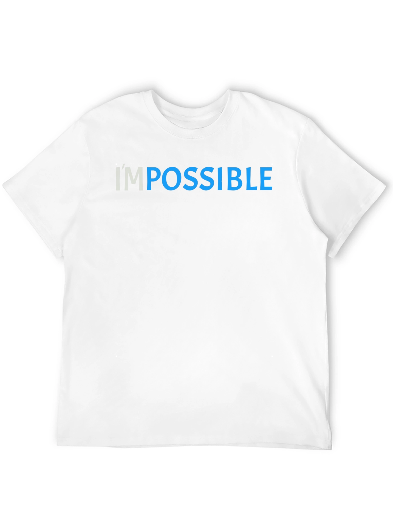 Im Possible T-Shirt - Motivational Black Tee