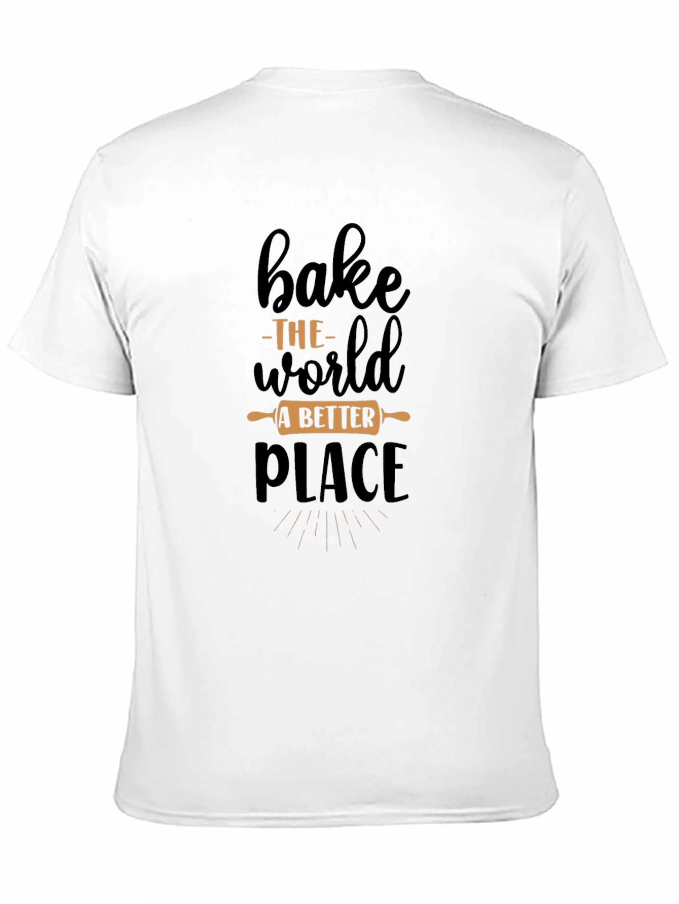 Bake The World T-Shirt