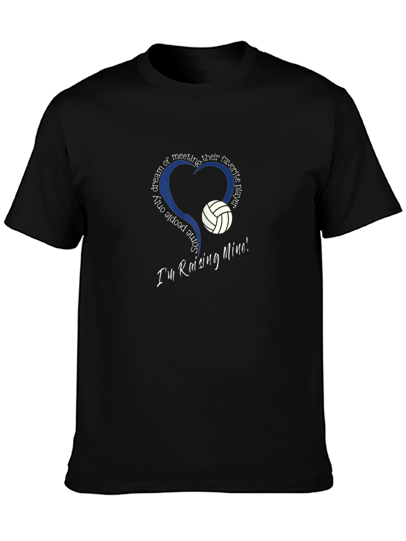 Raising Mine Volleyball T-Shirt