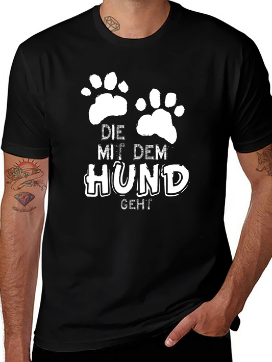 Dog Paw Print T-Shirt - Die Mit Dem Hund Geht