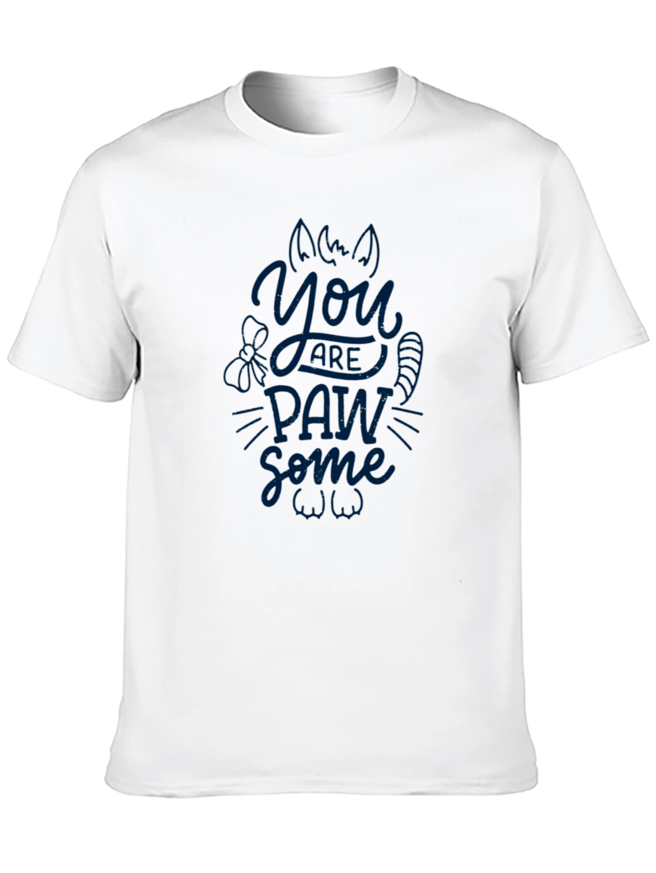 You Are Paw-some Graphic Print Tee