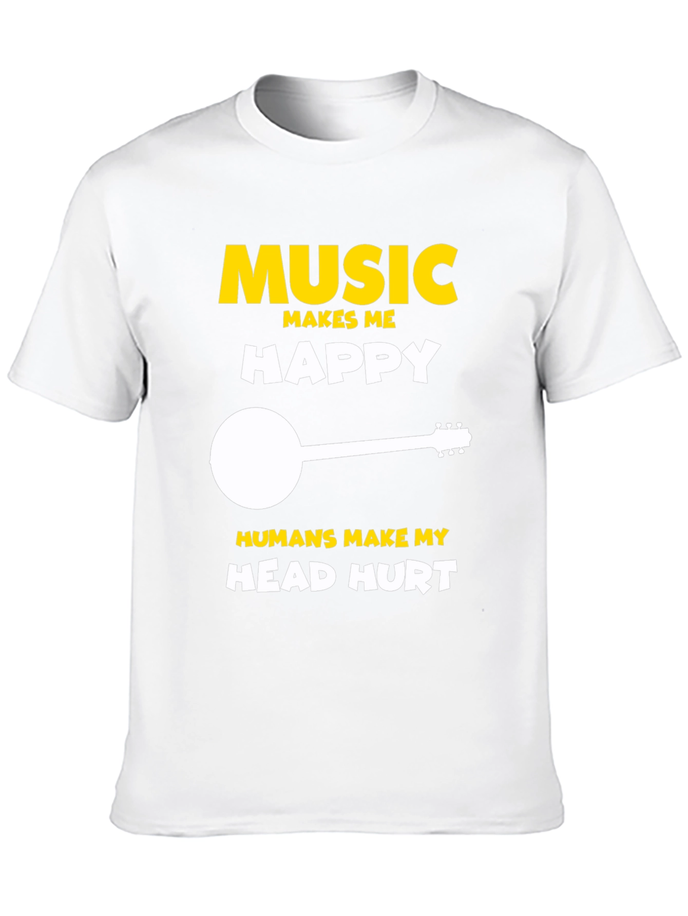 Music Makes Me Happy T-Shirt
