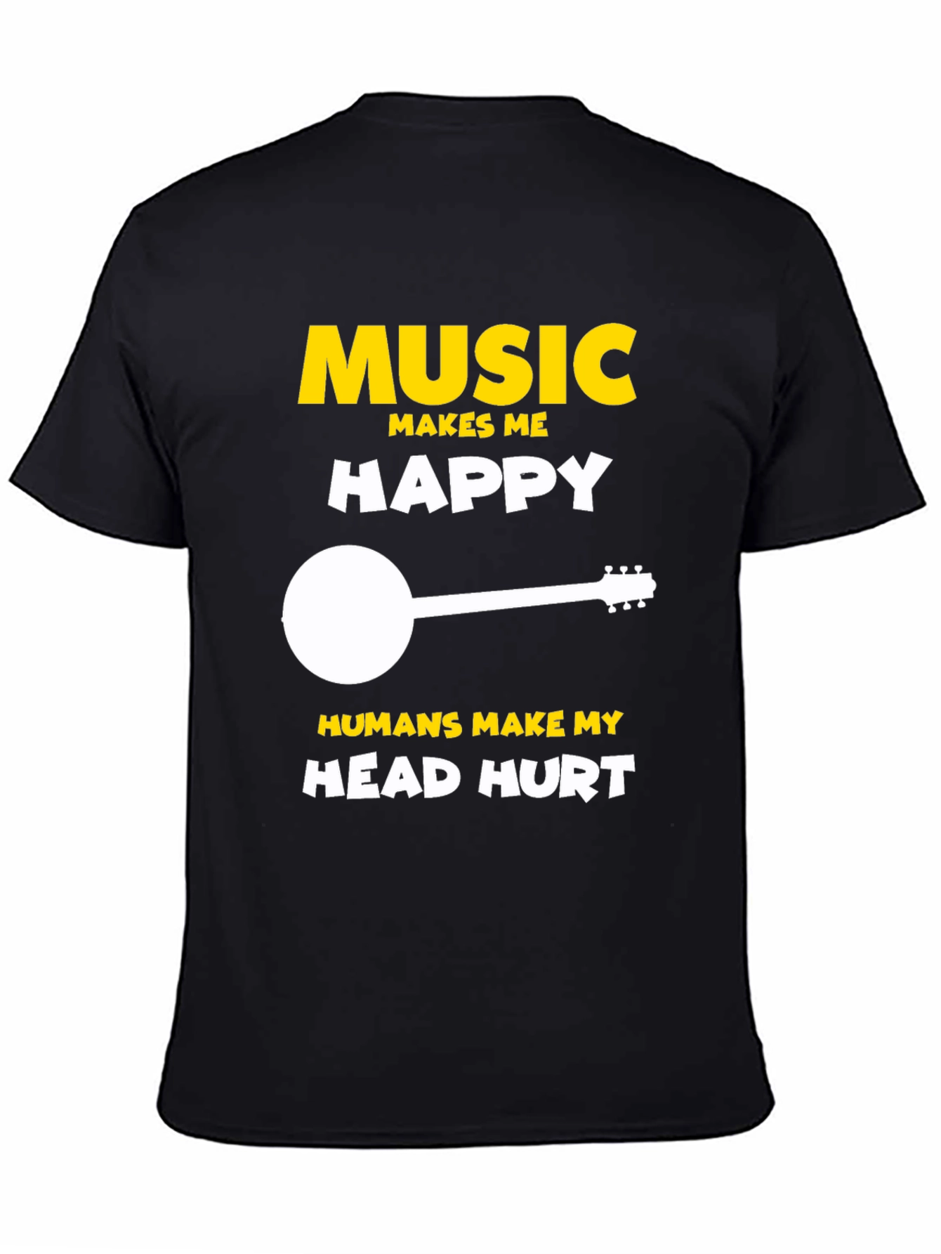 Music Makes Me Happy T-Shirt