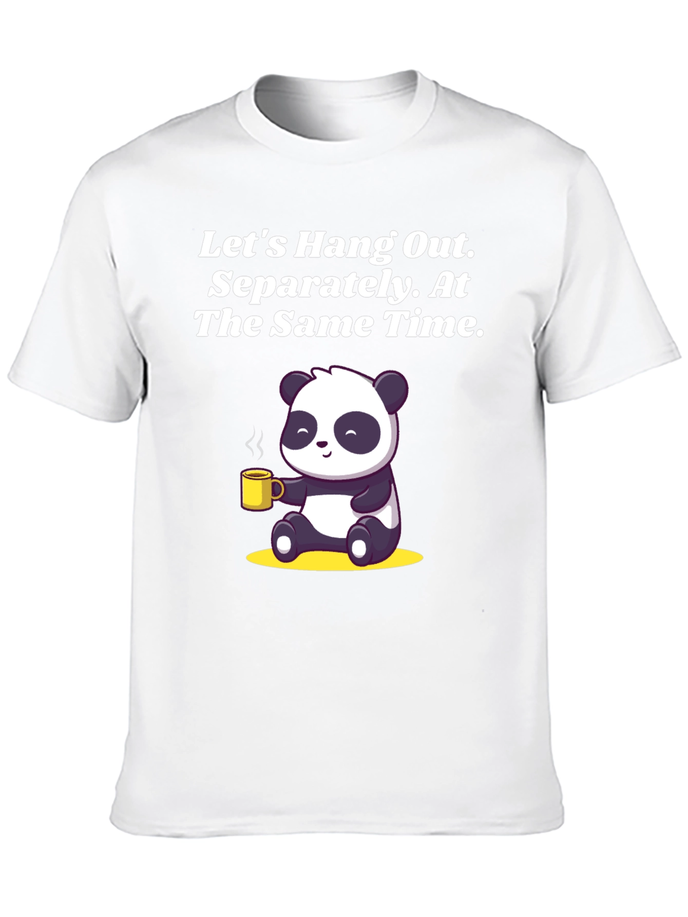 Hang Out Separately Panda T-Shirt