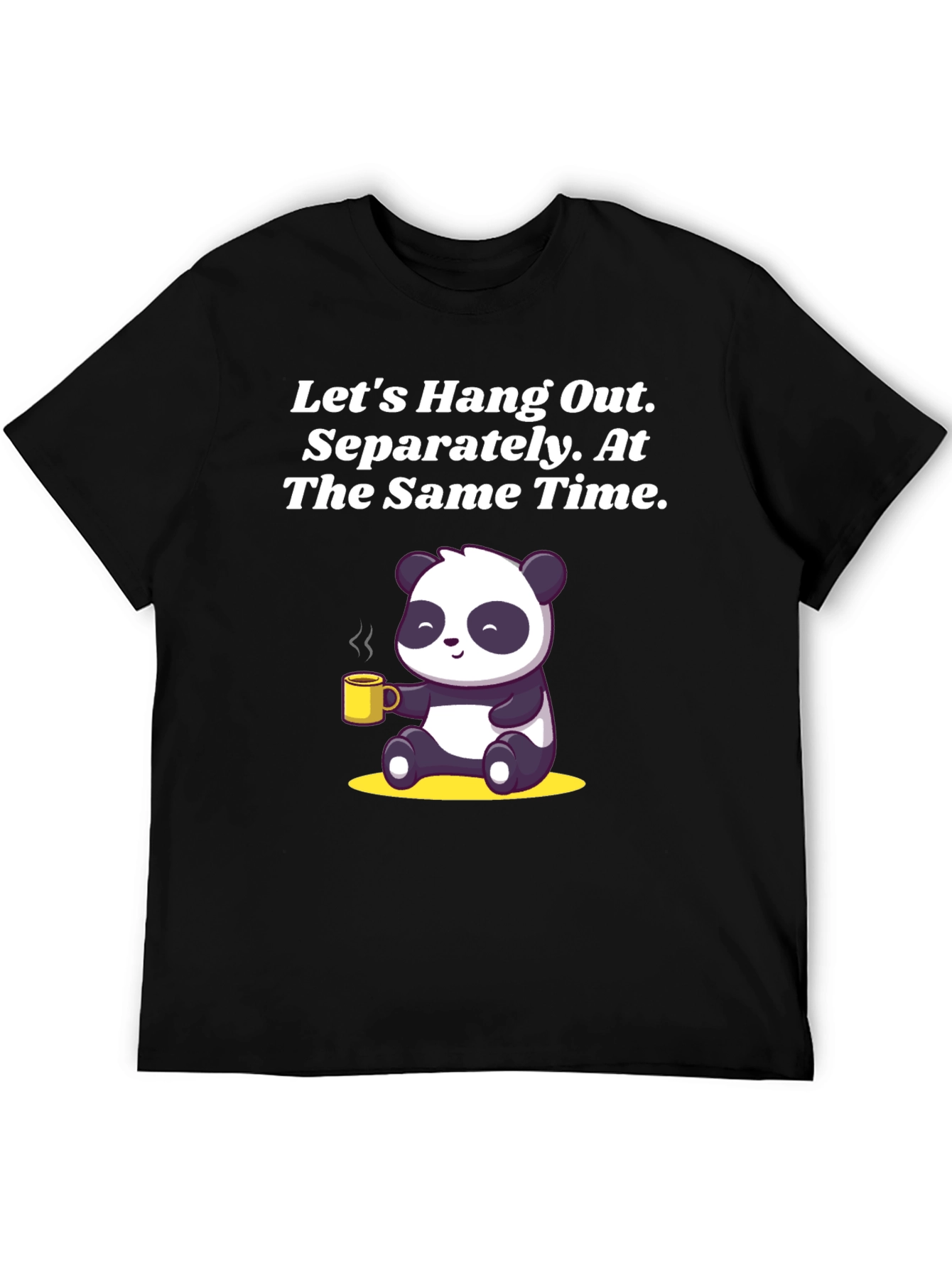 Hang Out Separately Panda T-Shirt