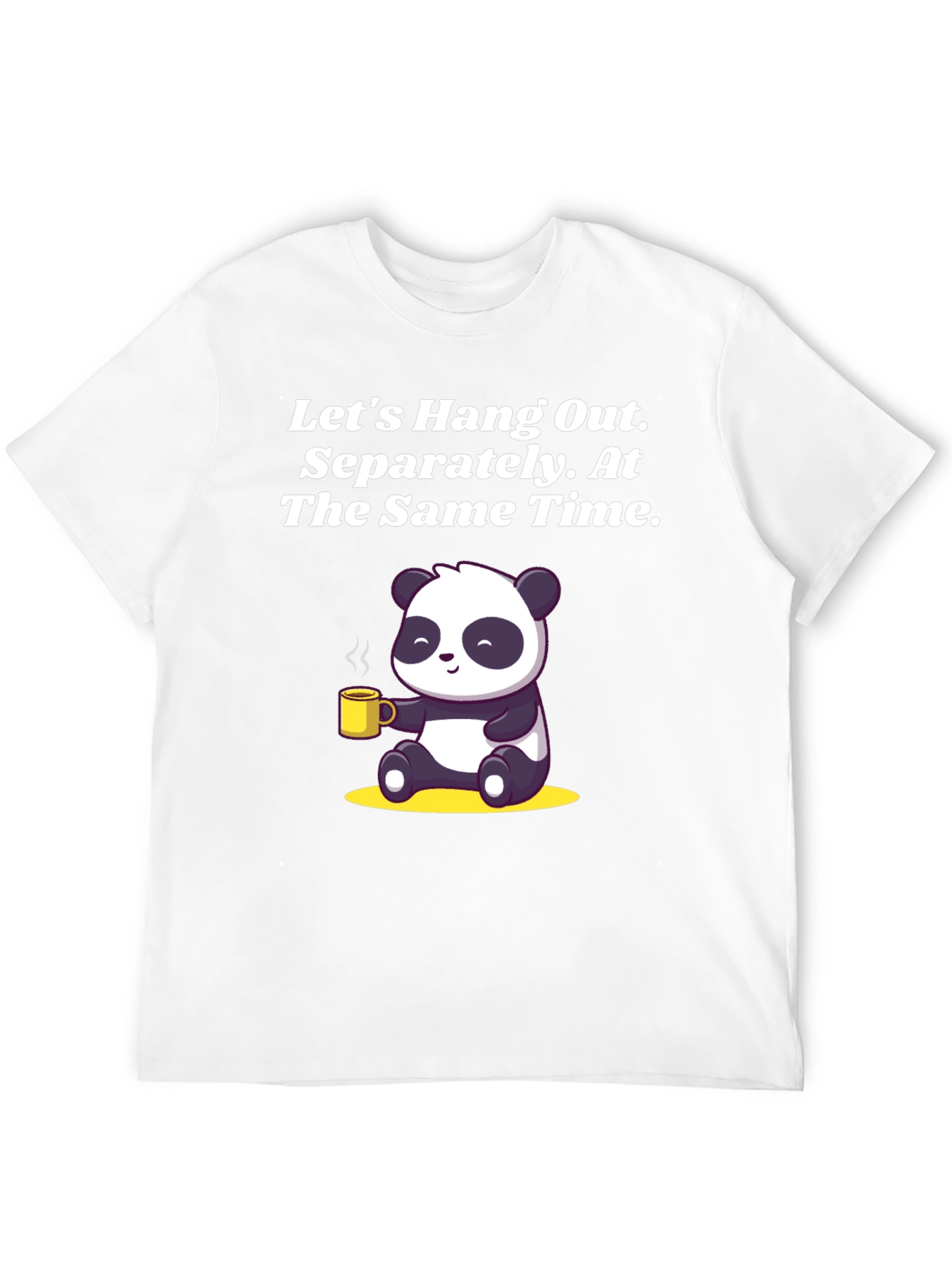 Hang Out Separately Panda T-Shirt