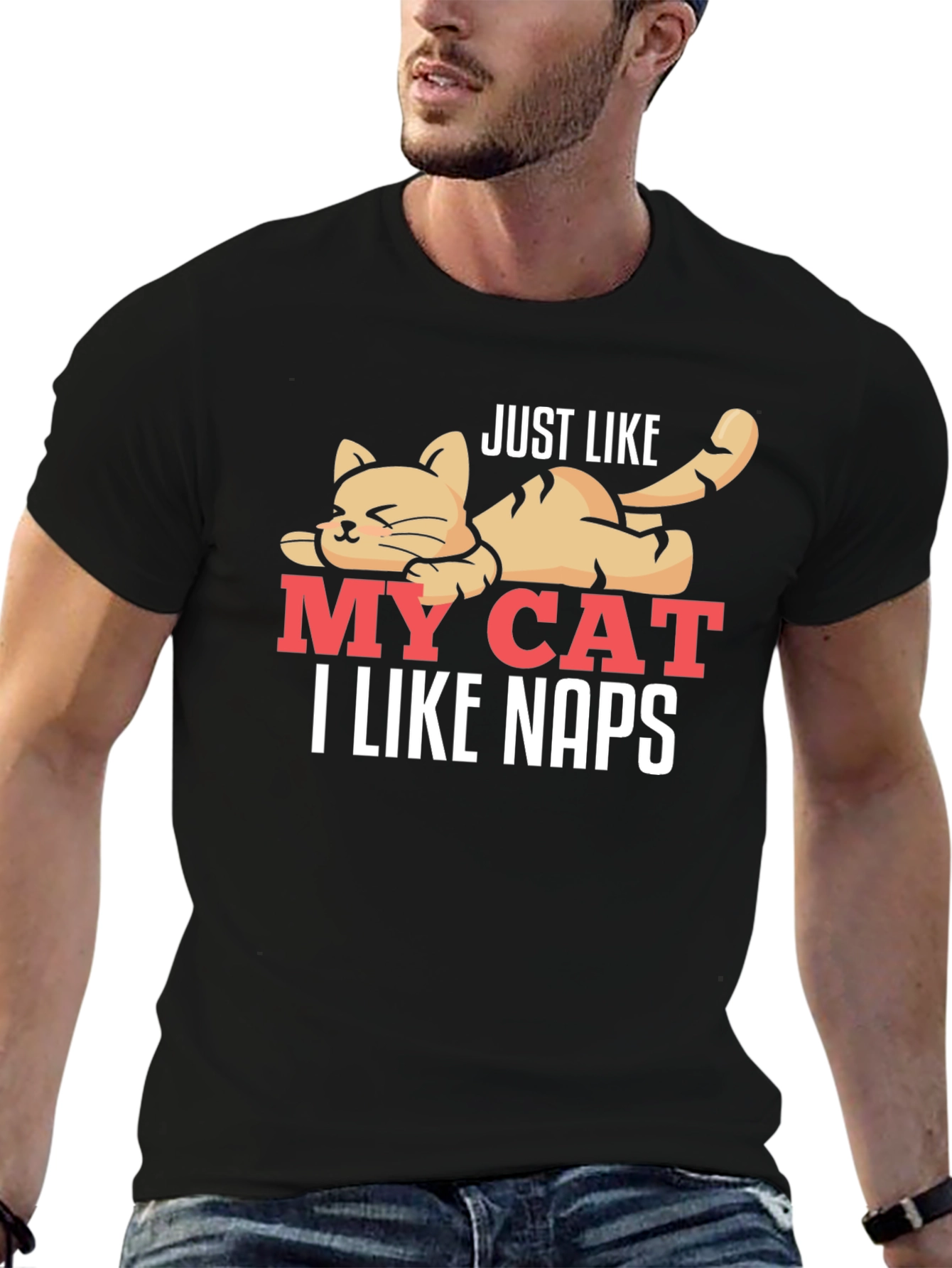 Just Like My Cat - I Like Naps T-Shirt