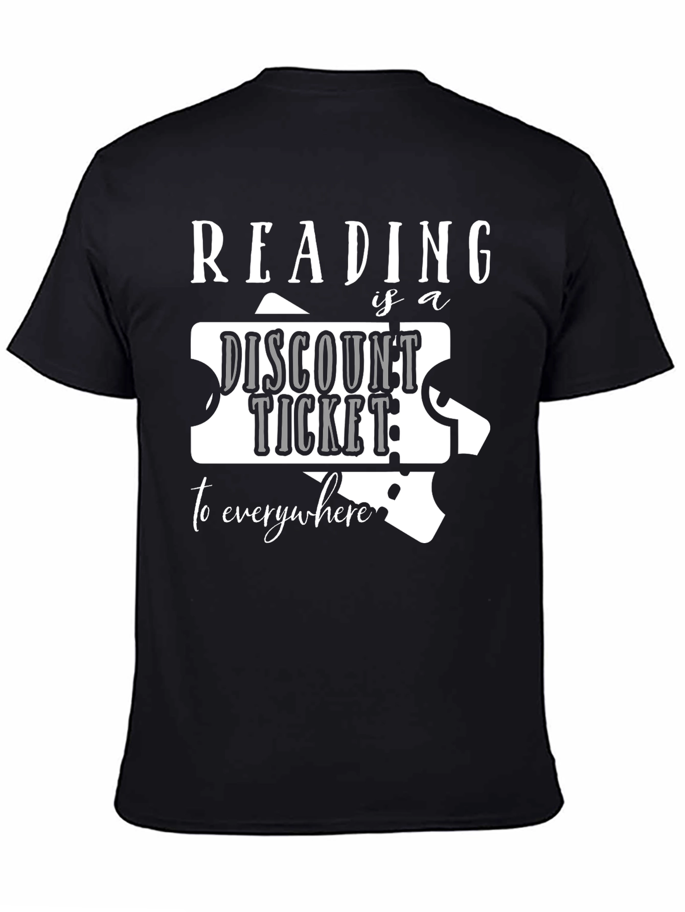 Reading is a Discount Ticket T-Shirt
