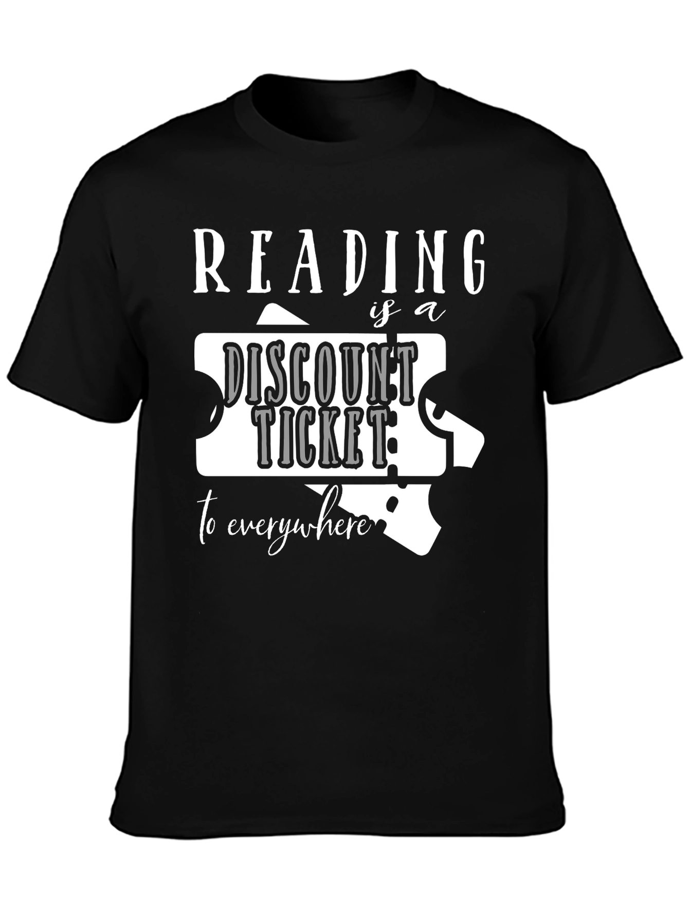 Reading is a Discount Ticket T-Shirt