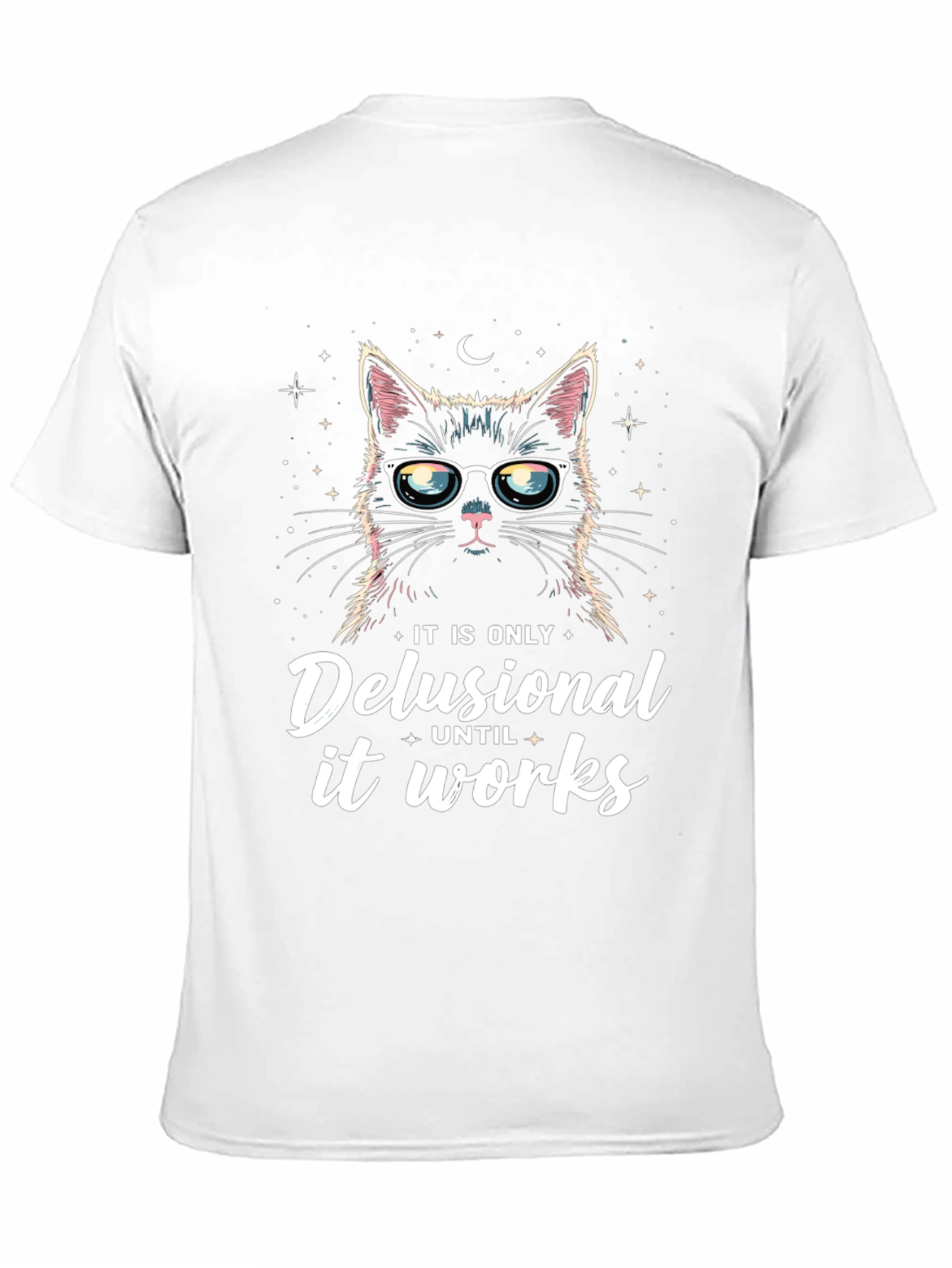 Delusional Cat T-Shirt - Funny Unisex Tee