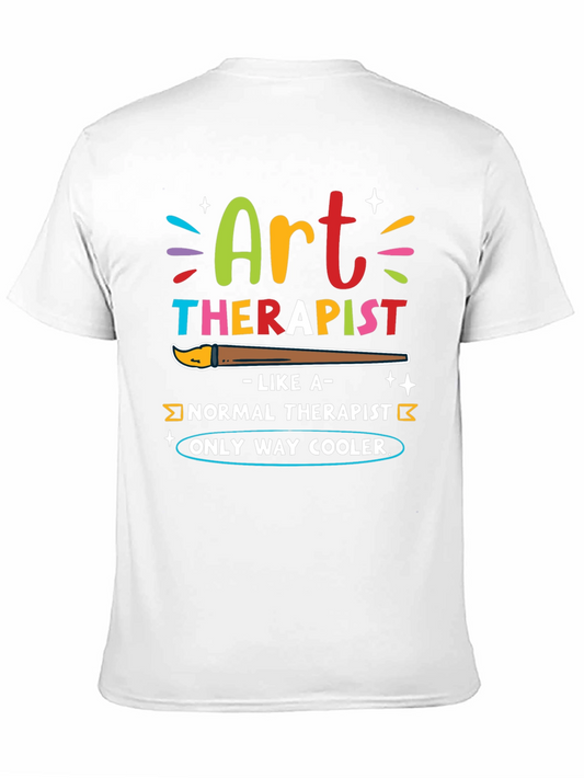Art Therapist T-Shirt - Only Way Cooler!