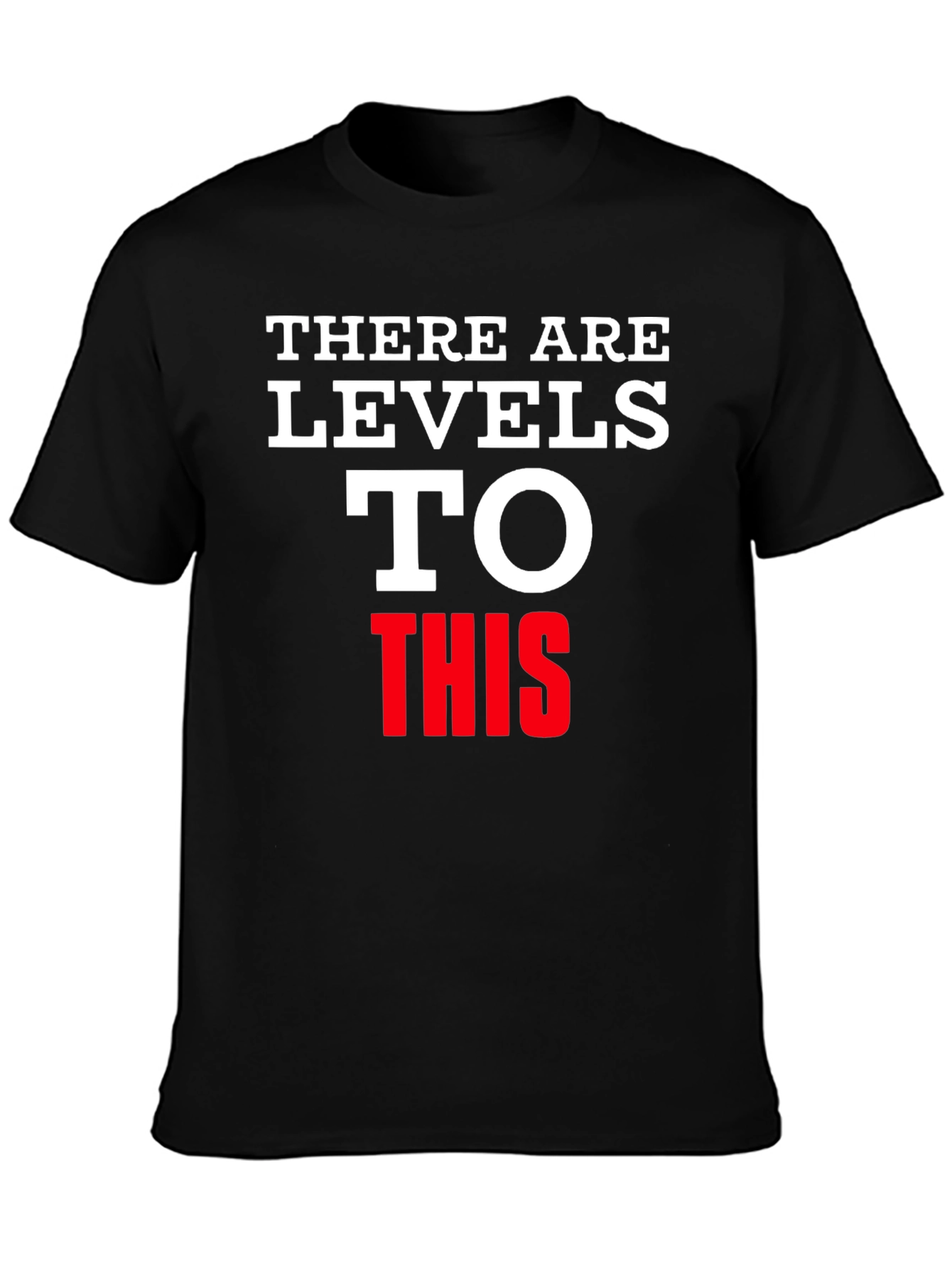 Levels to This Graphic Tee - Black