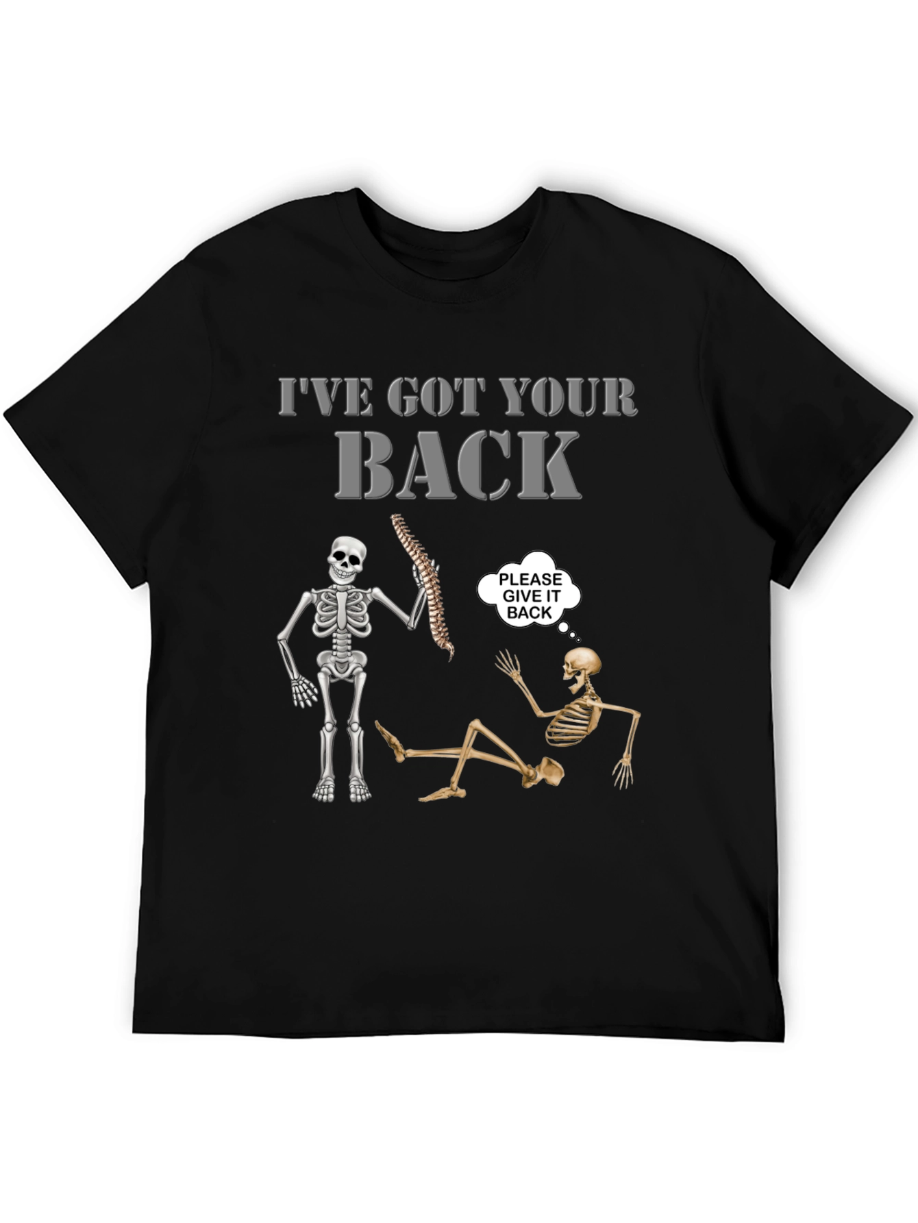 Funny Skeleton Ive Got Your Back Graphic Tee