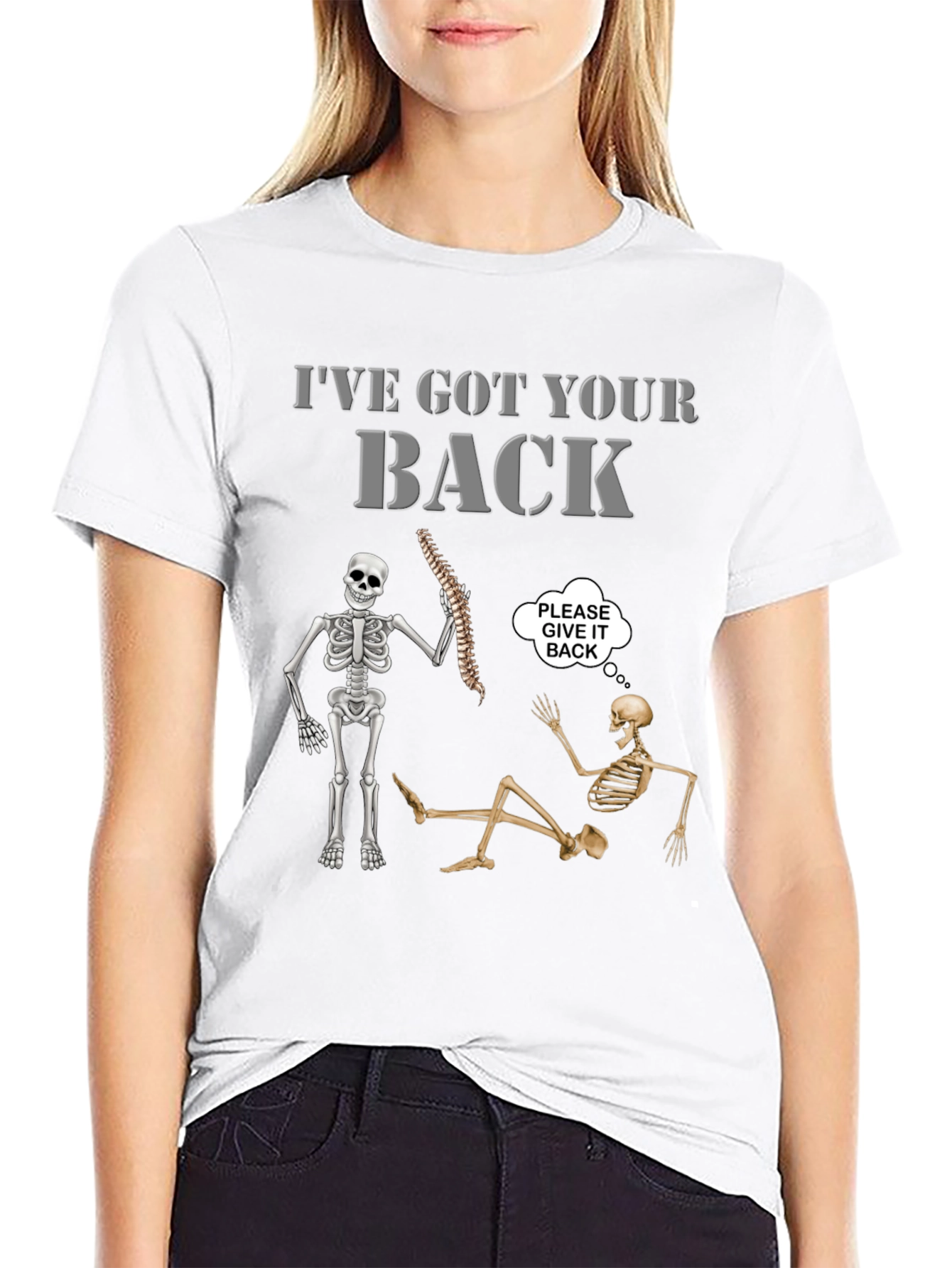 Funny Skeleton Ive Got Your Back Graphic Tee