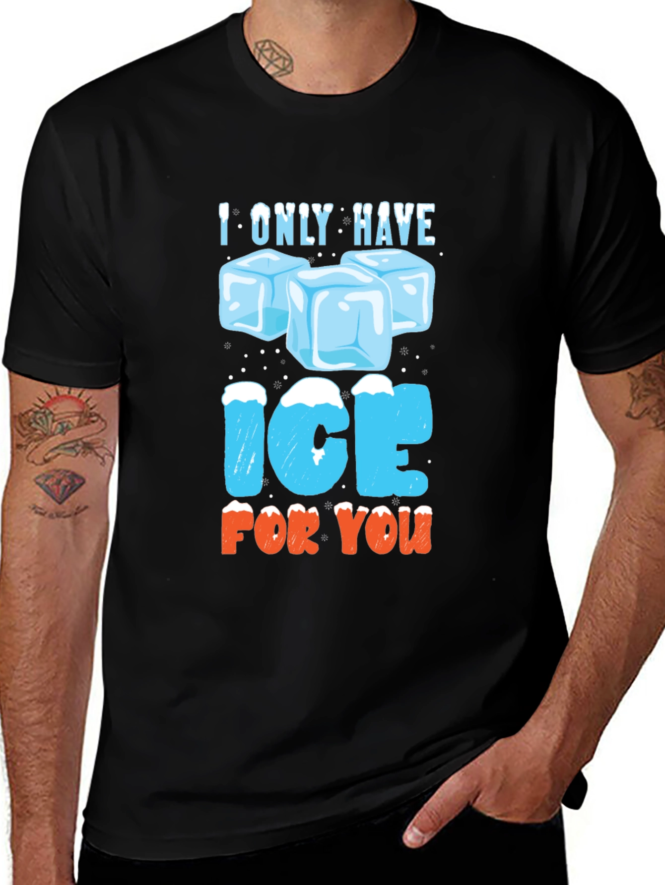 I Only Have Ice For You Graphic T-Shirt