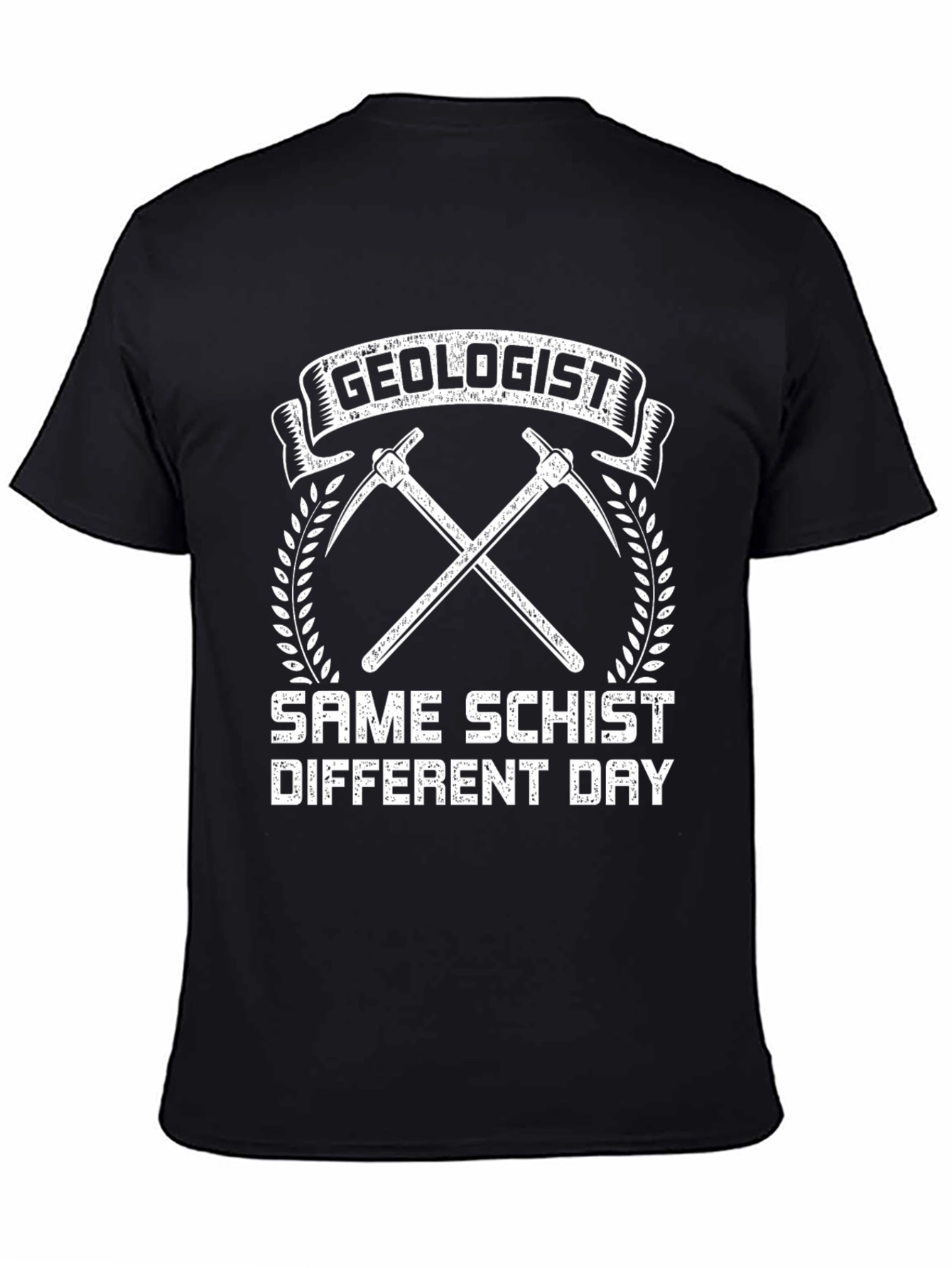 Geologist T-Shirt - Same Schist Different Day