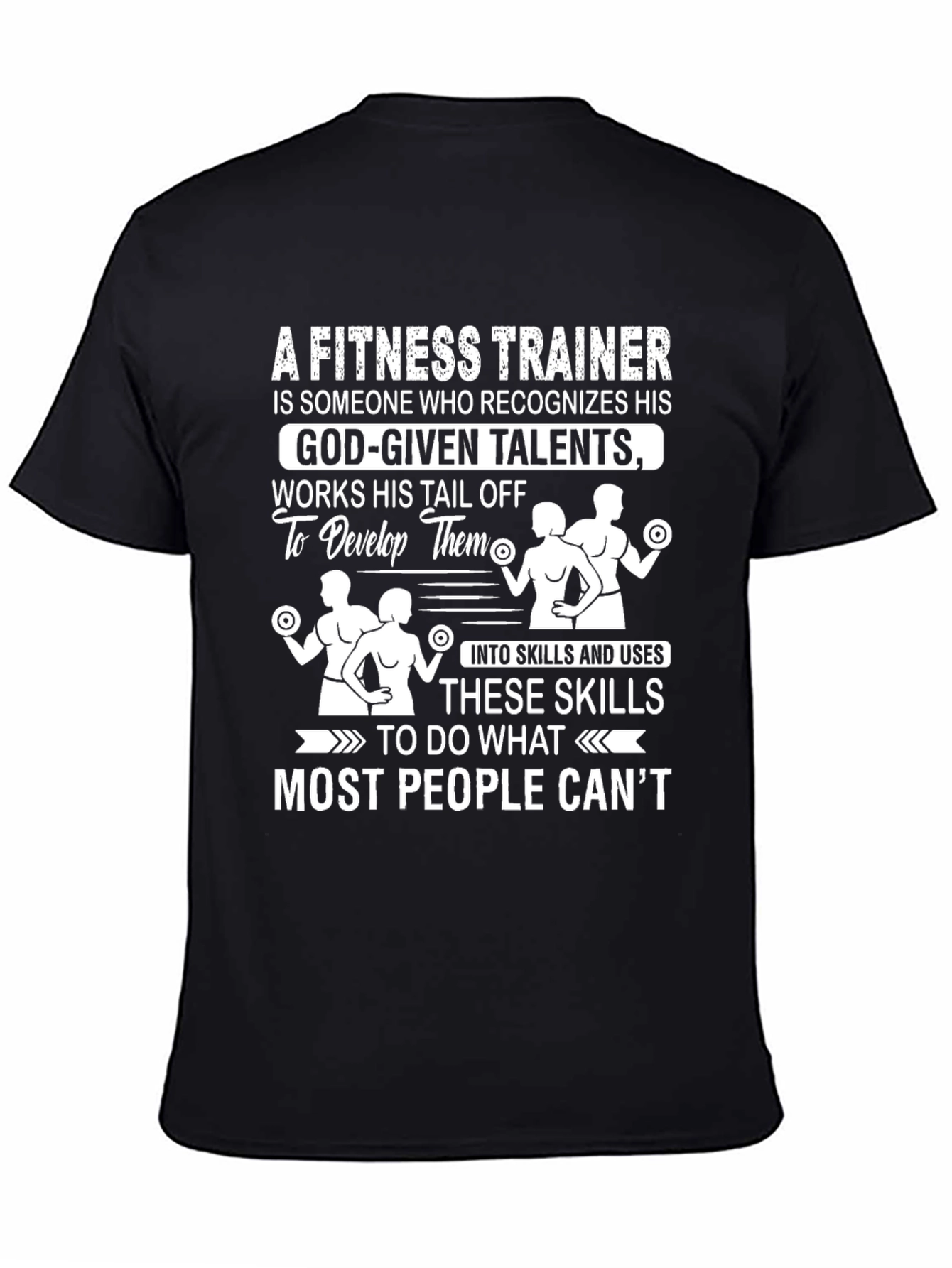Fitness Trainer Motivational Graphic T-Shirt