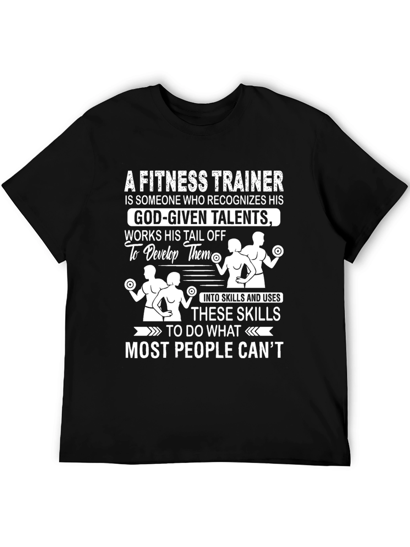 Fitness Trainer Motivational Graphic T-Shirt