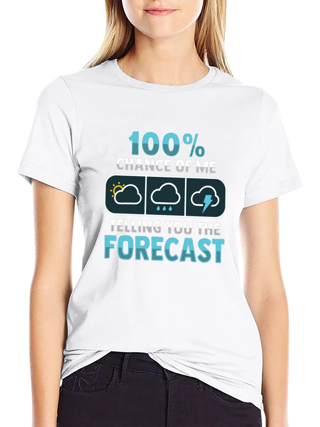 Funny Weather Forecast T-Shirt - 100% Chance