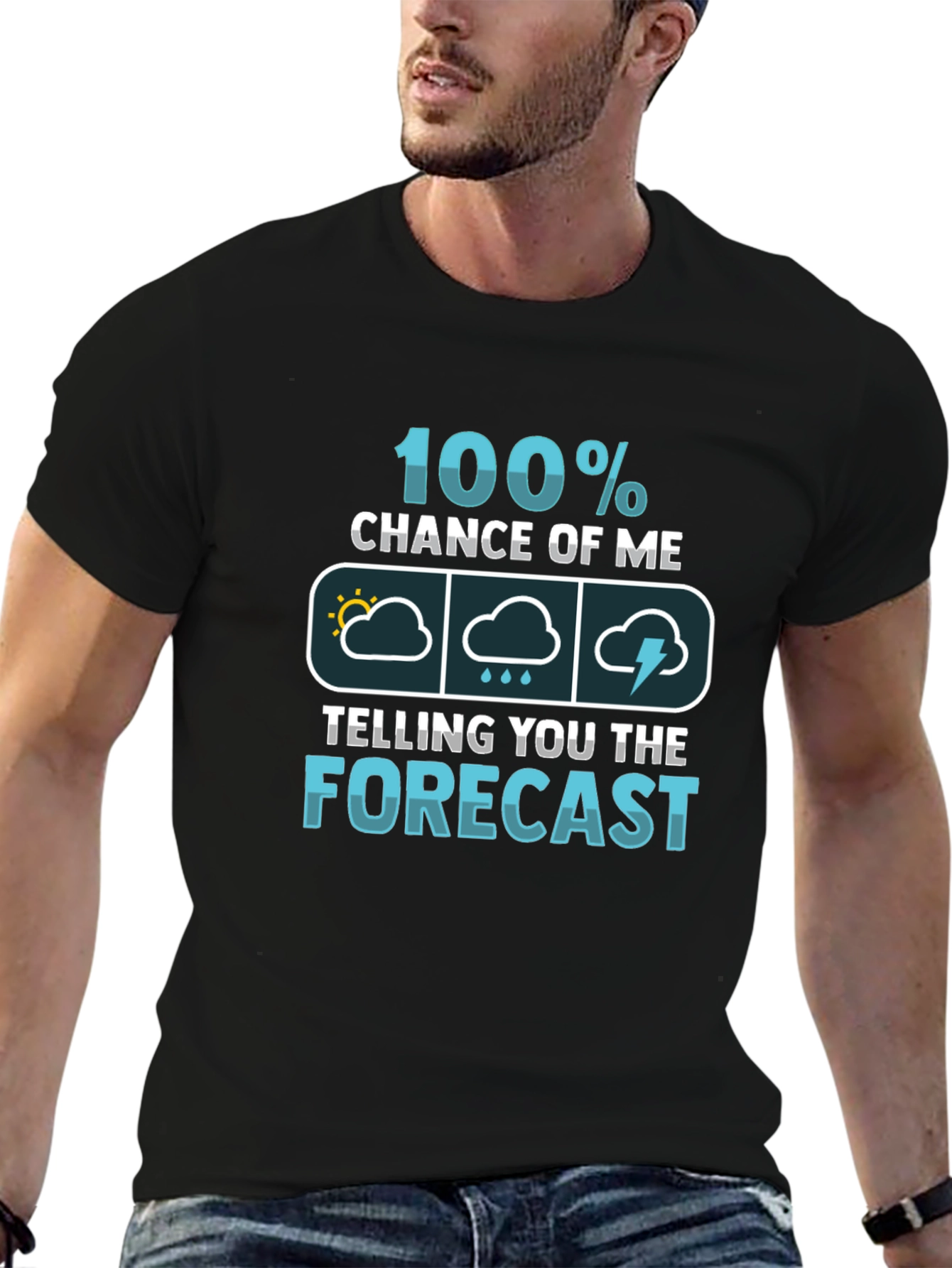 Funny Weather Forecast T-Shirt - 100% Chance