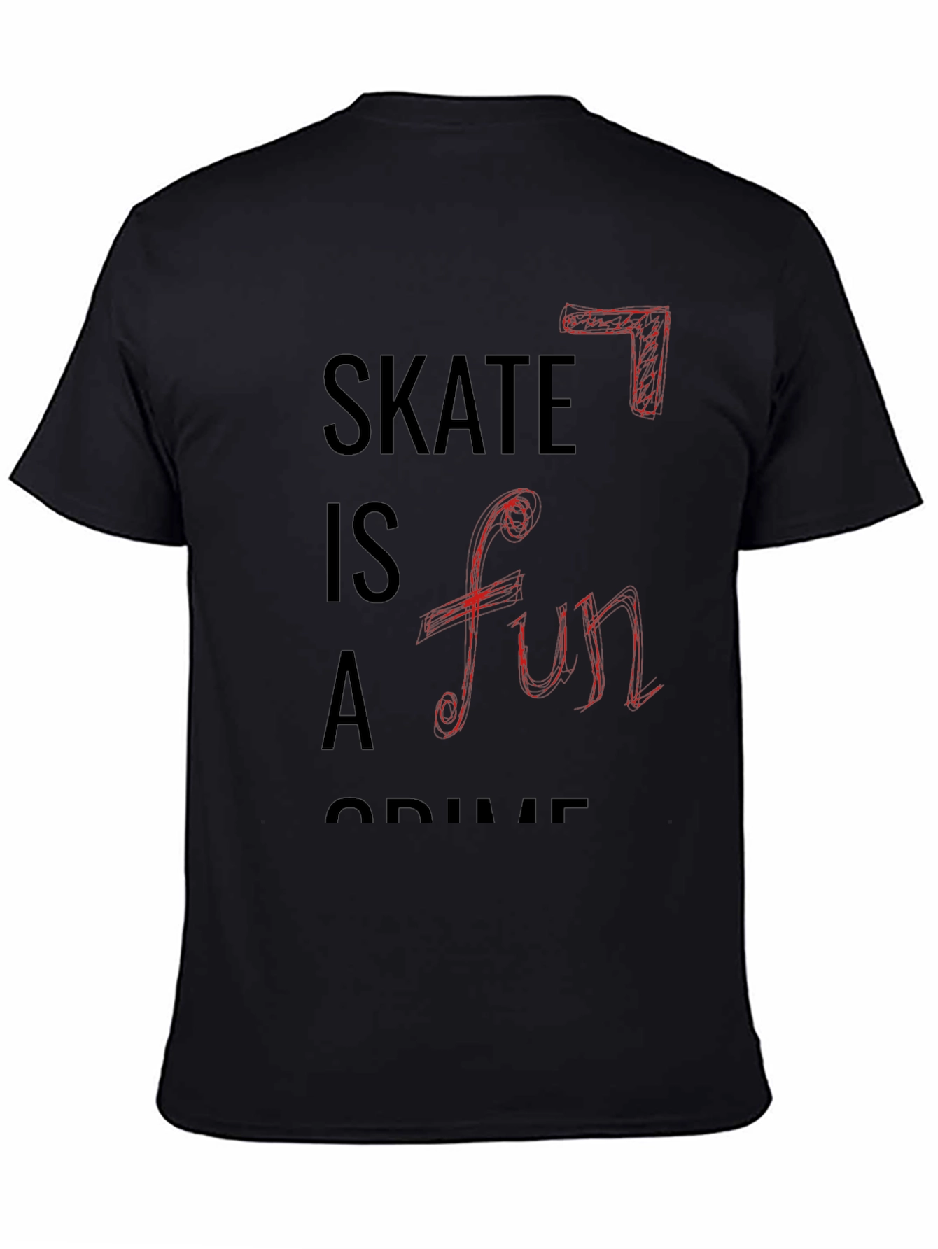 Skateboarding T-Shirt: Skate Is A Fun Crime