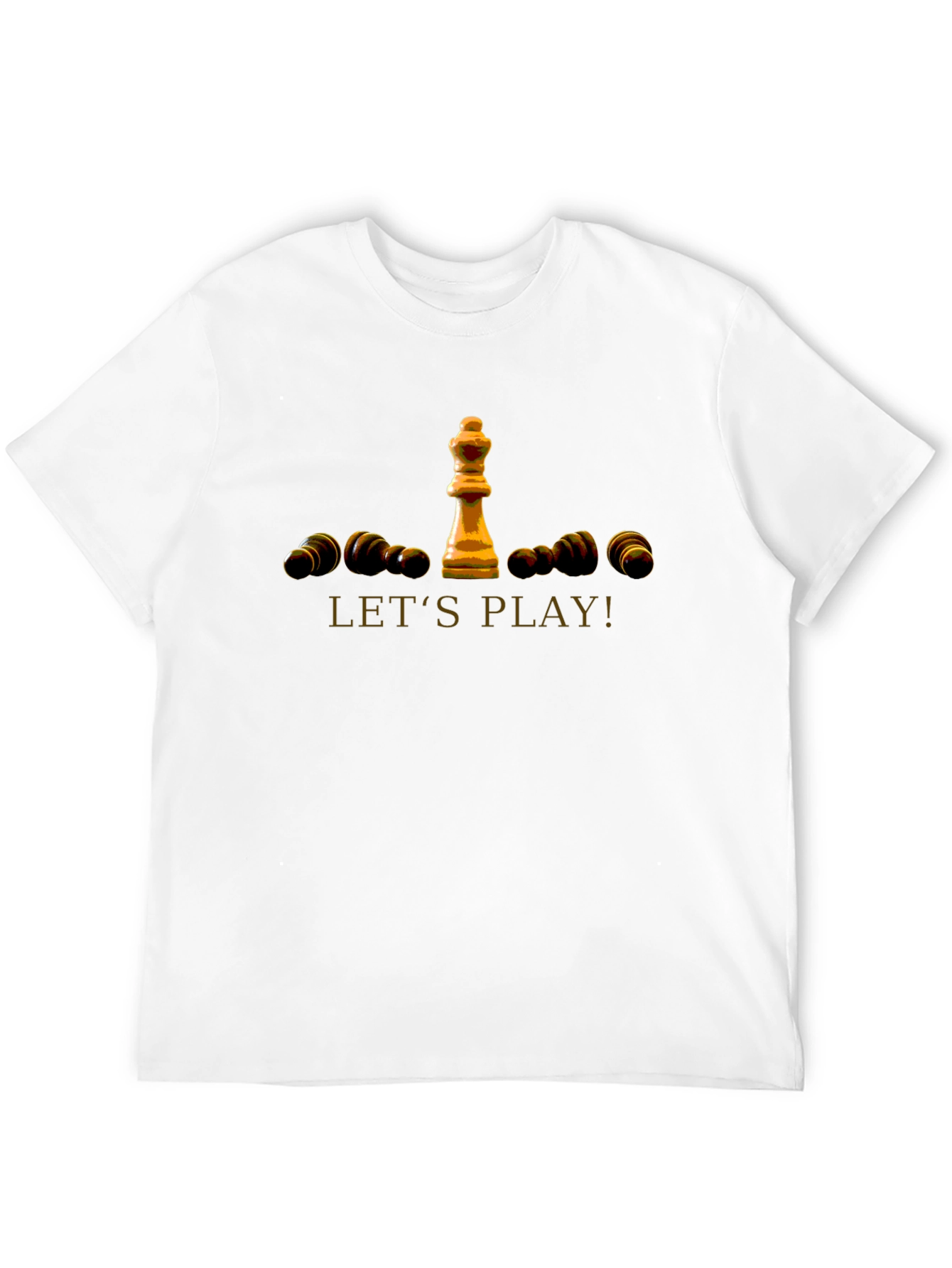 Chess King T-Shirt - Lets Play!