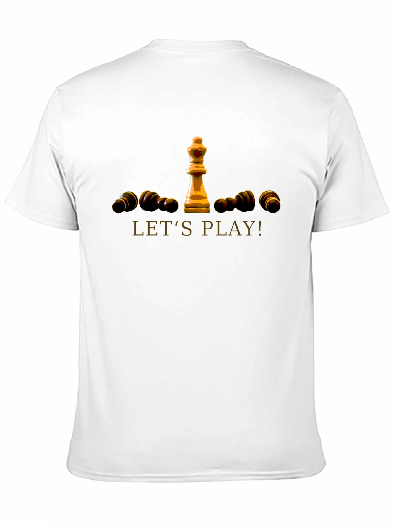 Chess King T-Shirt - Lets Play!