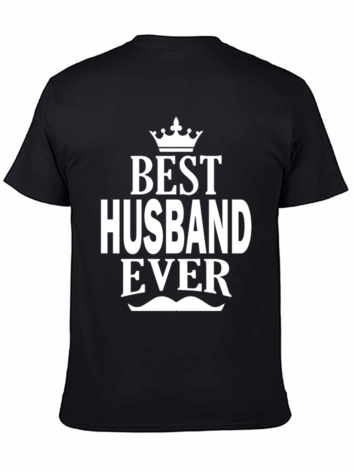 Best Husband Ever Graphic T-Shirt