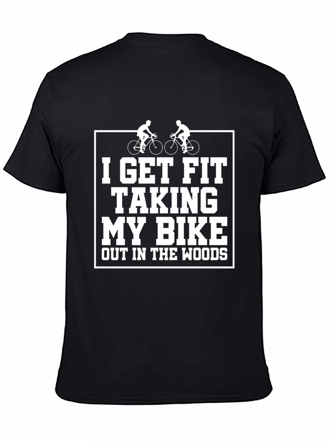 I Get Fit Bike T-Shirt - Cycling Lover Tee