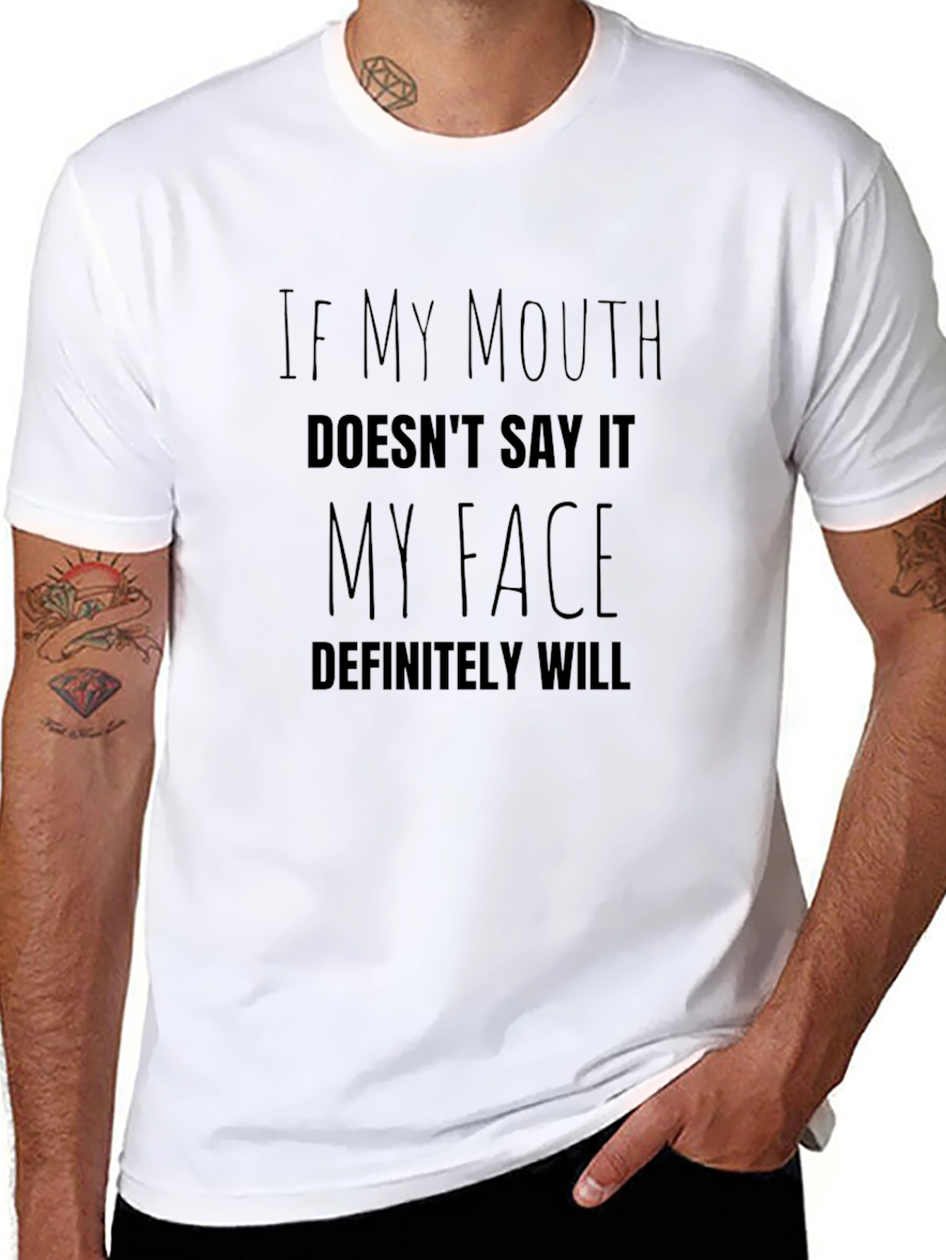 Sarcastic Graphic Tee - My Face Definitely Will T-Shirt