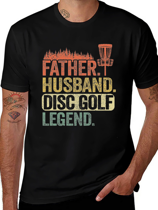 Father Husband Disc Golf Legend T-Shirt