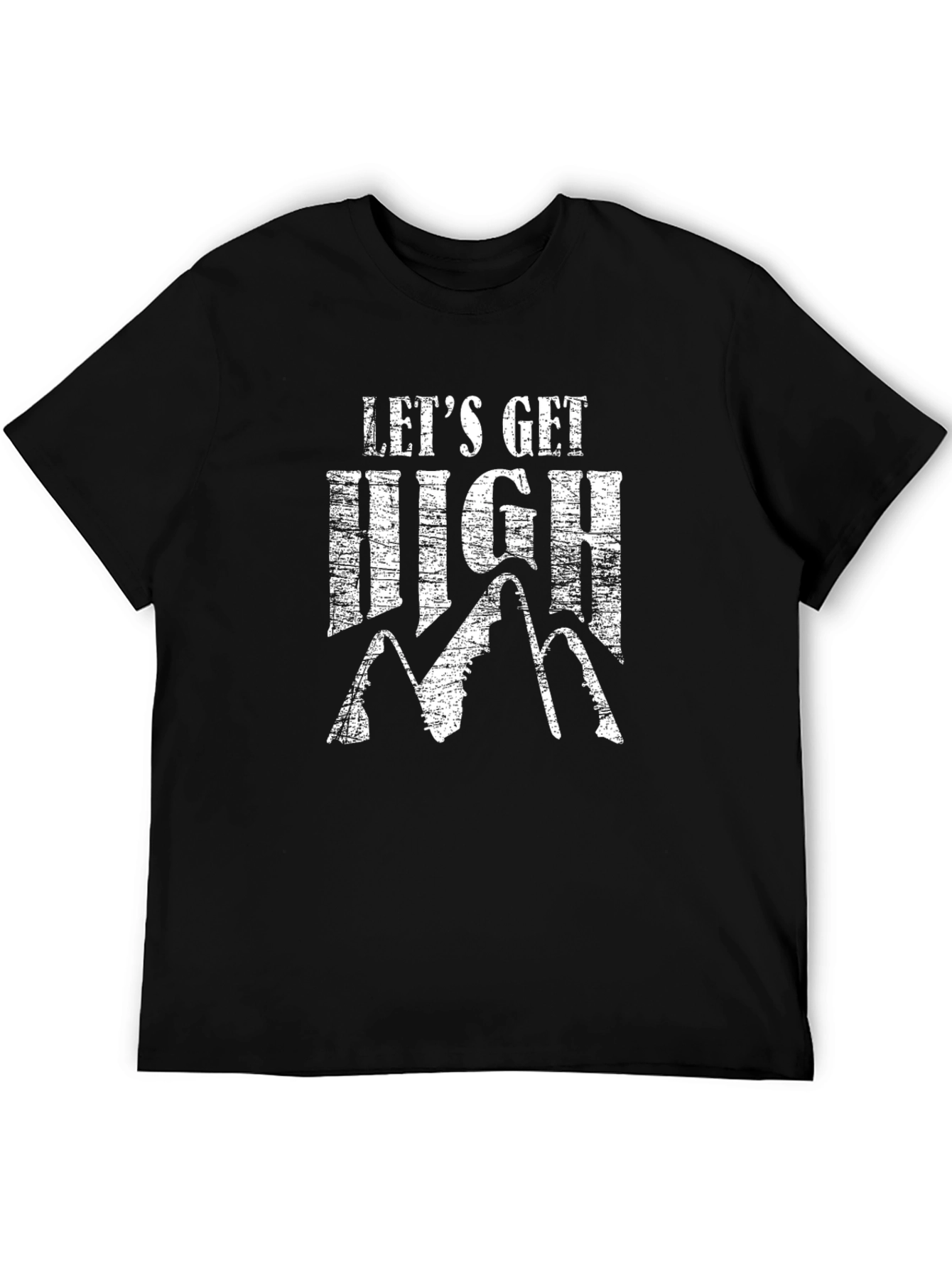 Lets Get High Mountain T-Shirt