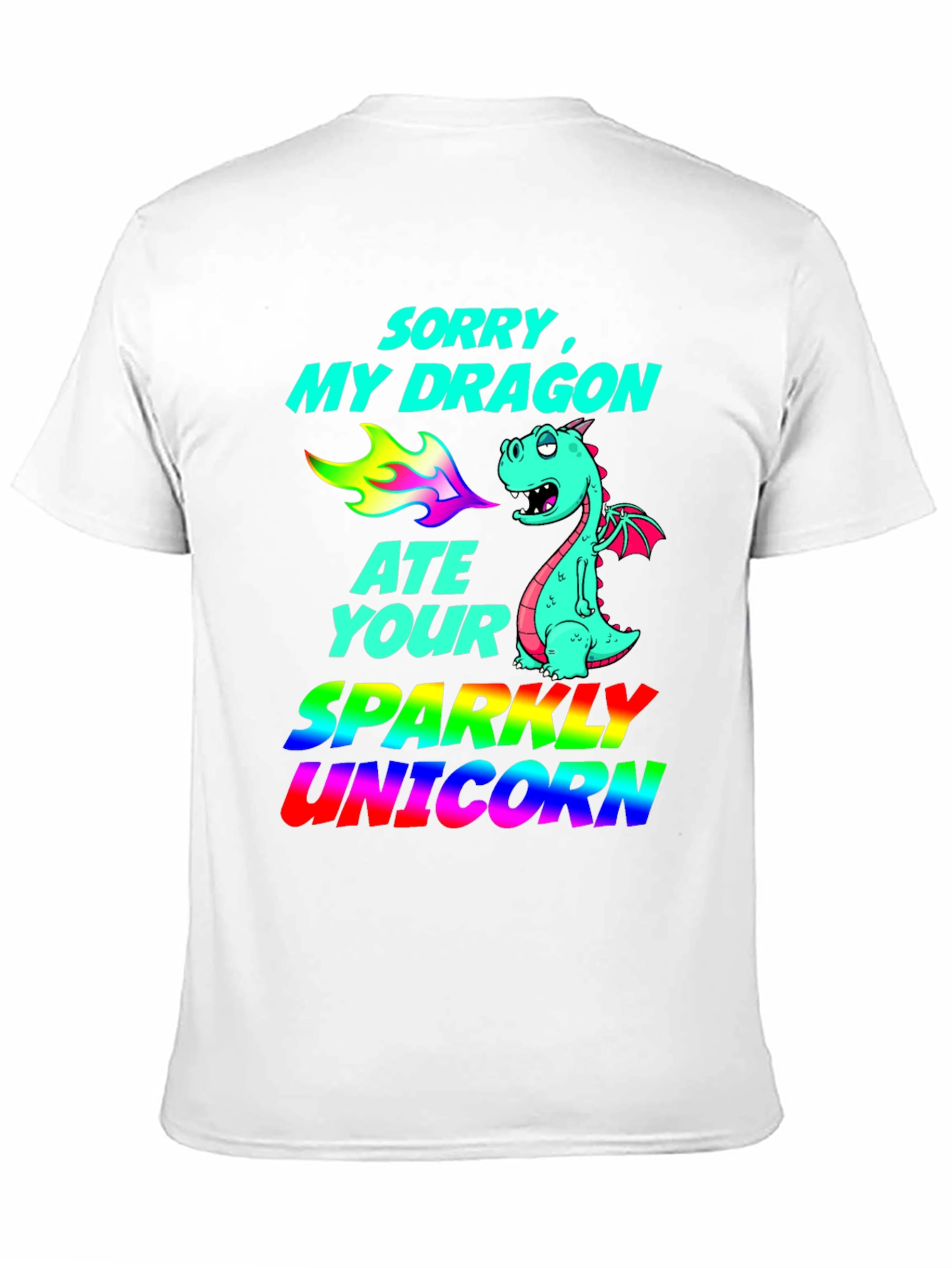 My Dragon Ate Your Unicorn T-Shirt