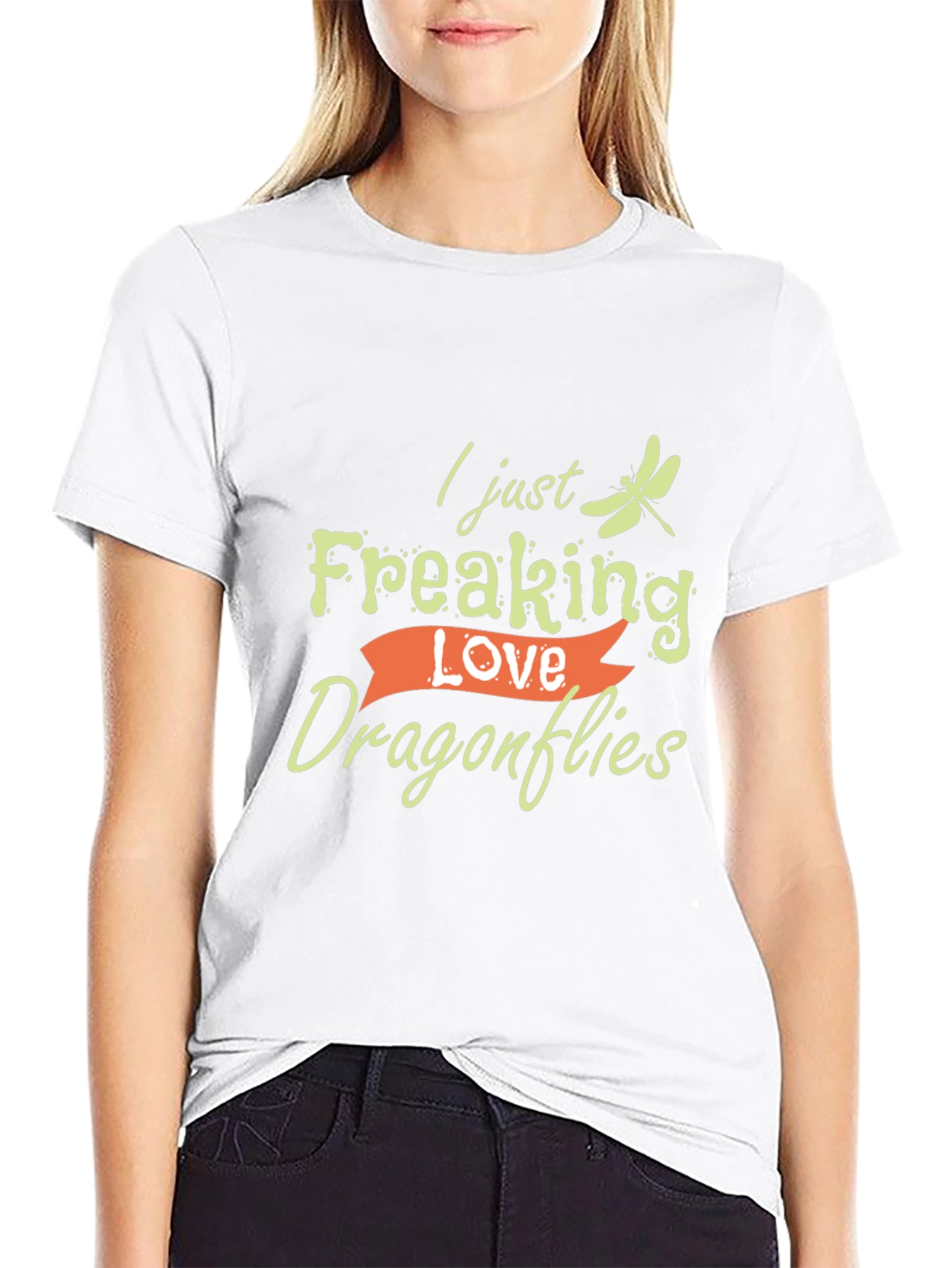 I Just Freaking Love Dragonflies T-Shirt