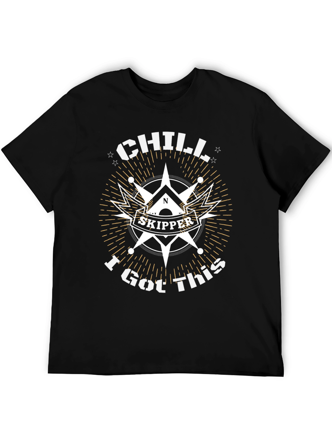 Chill Skipper T-Shirt - I Got This Design