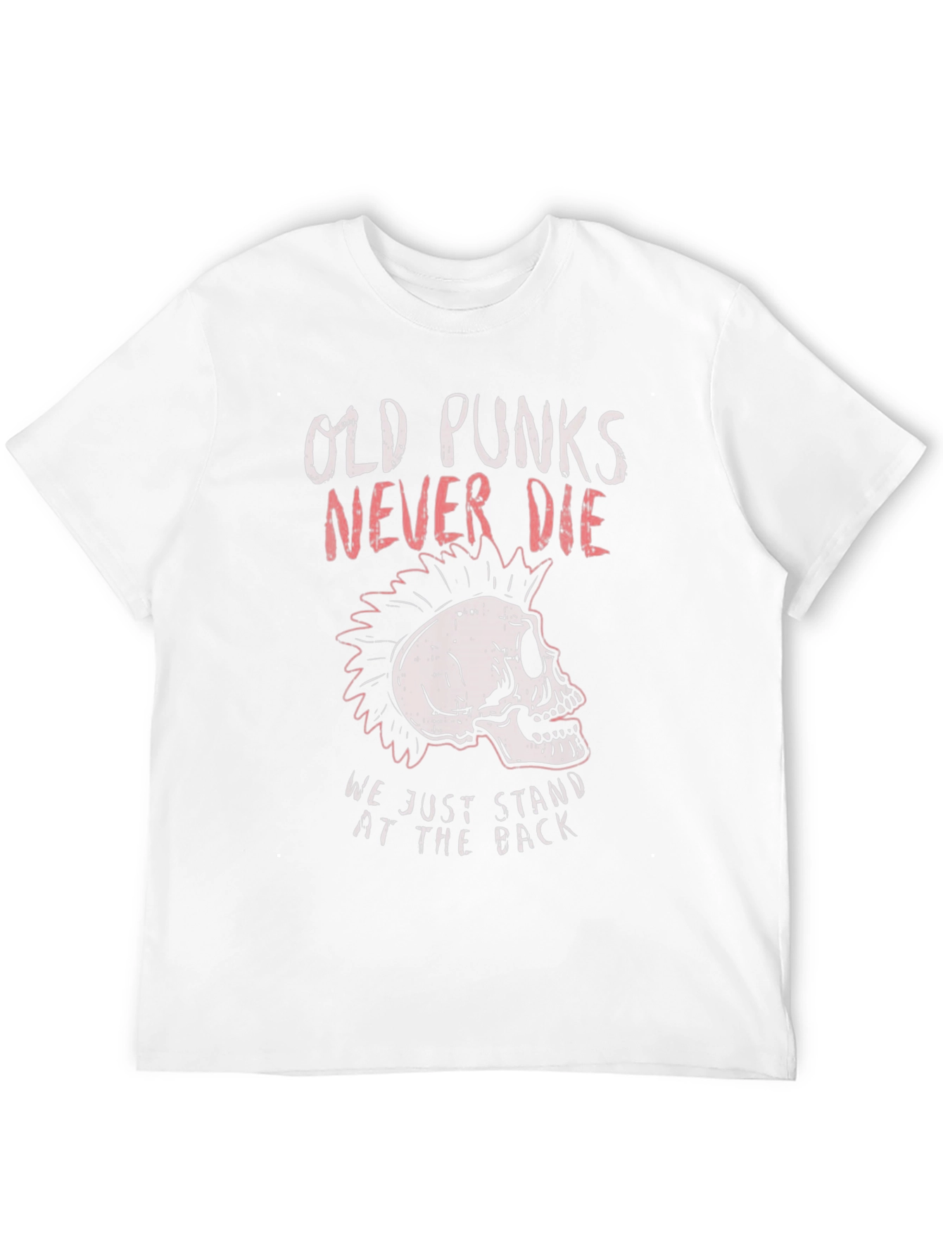 Old Punks Never Die Graphic T-Shirt