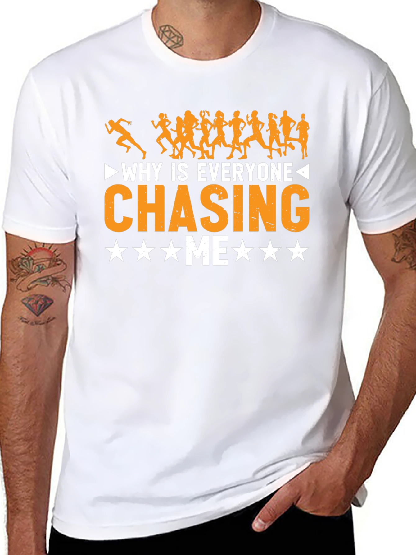 Why Is Everyone Chasing Me Funny Running T-Shirt