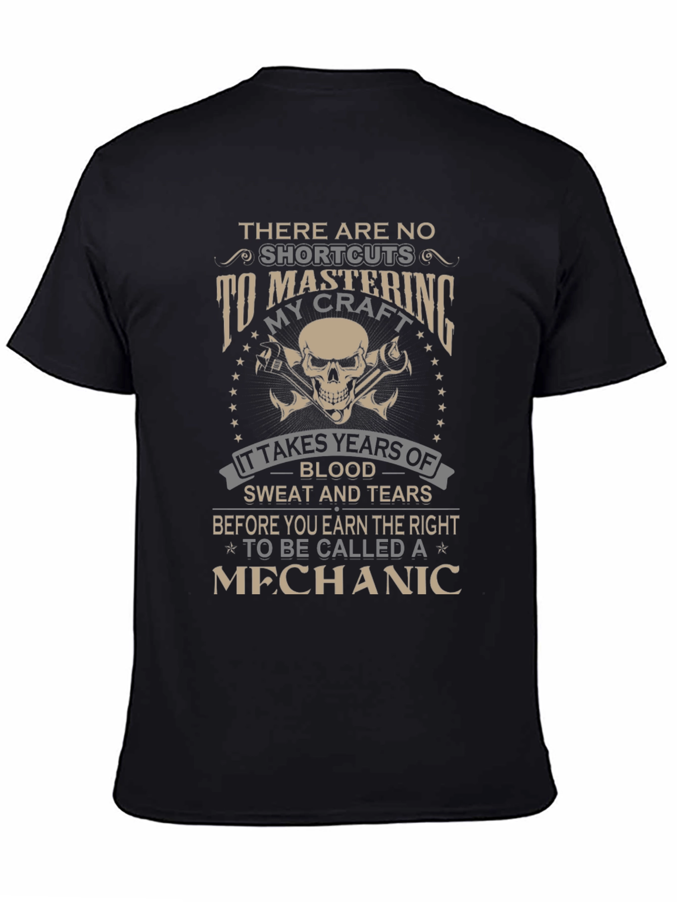 Mechanics Craft T-Shirt - No Shortcuts