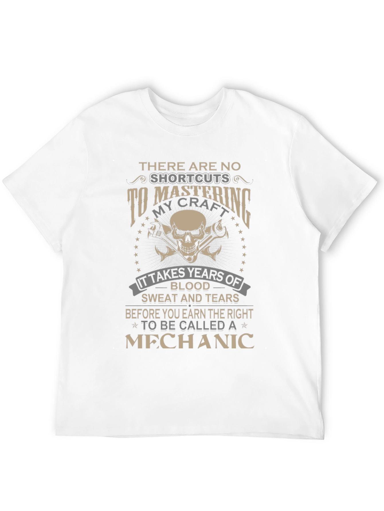 Mechanics Craft T-Shirt - No Shortcuts