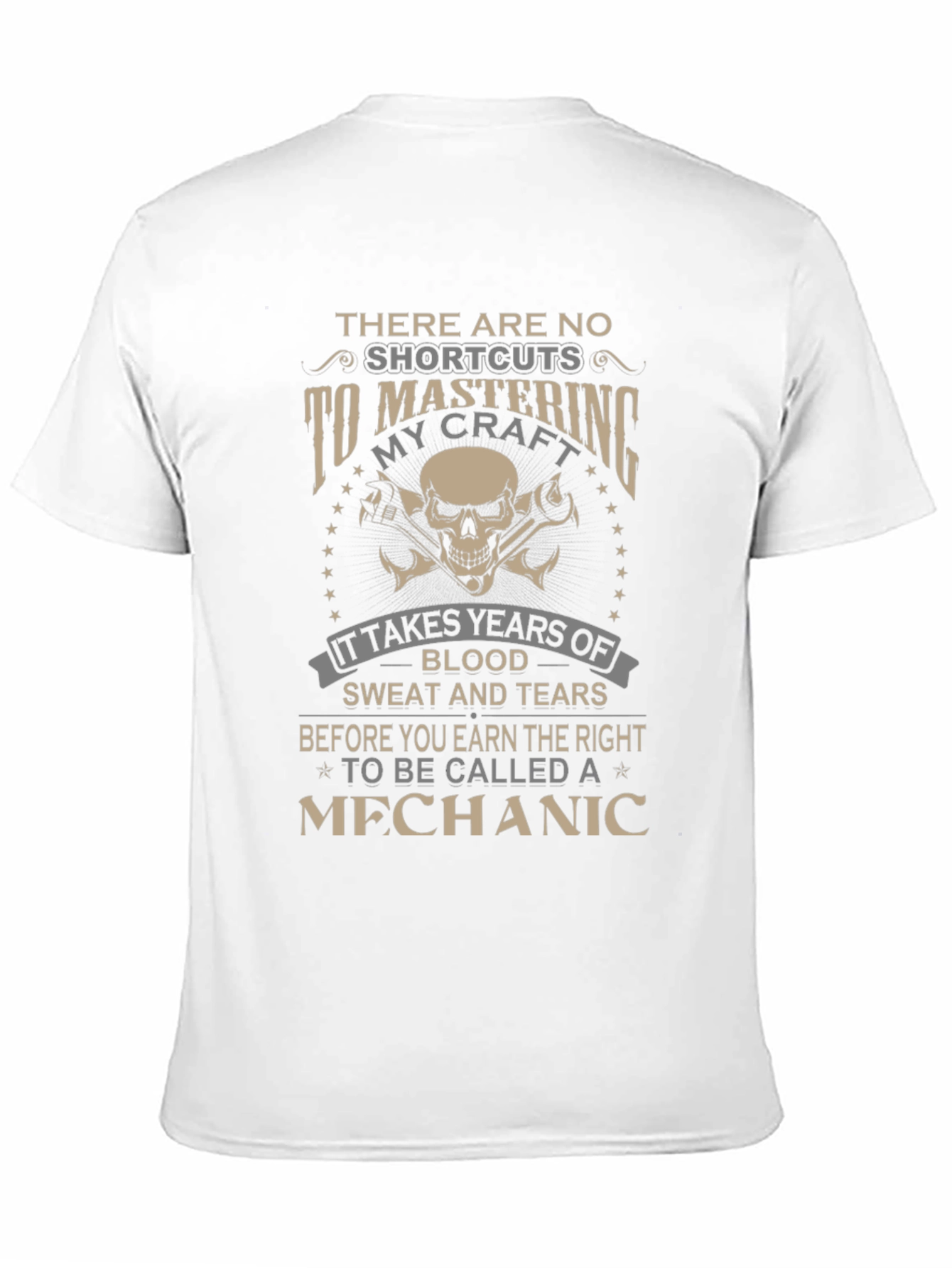 Mechanics Craft T-Shirt - No Shortcuts