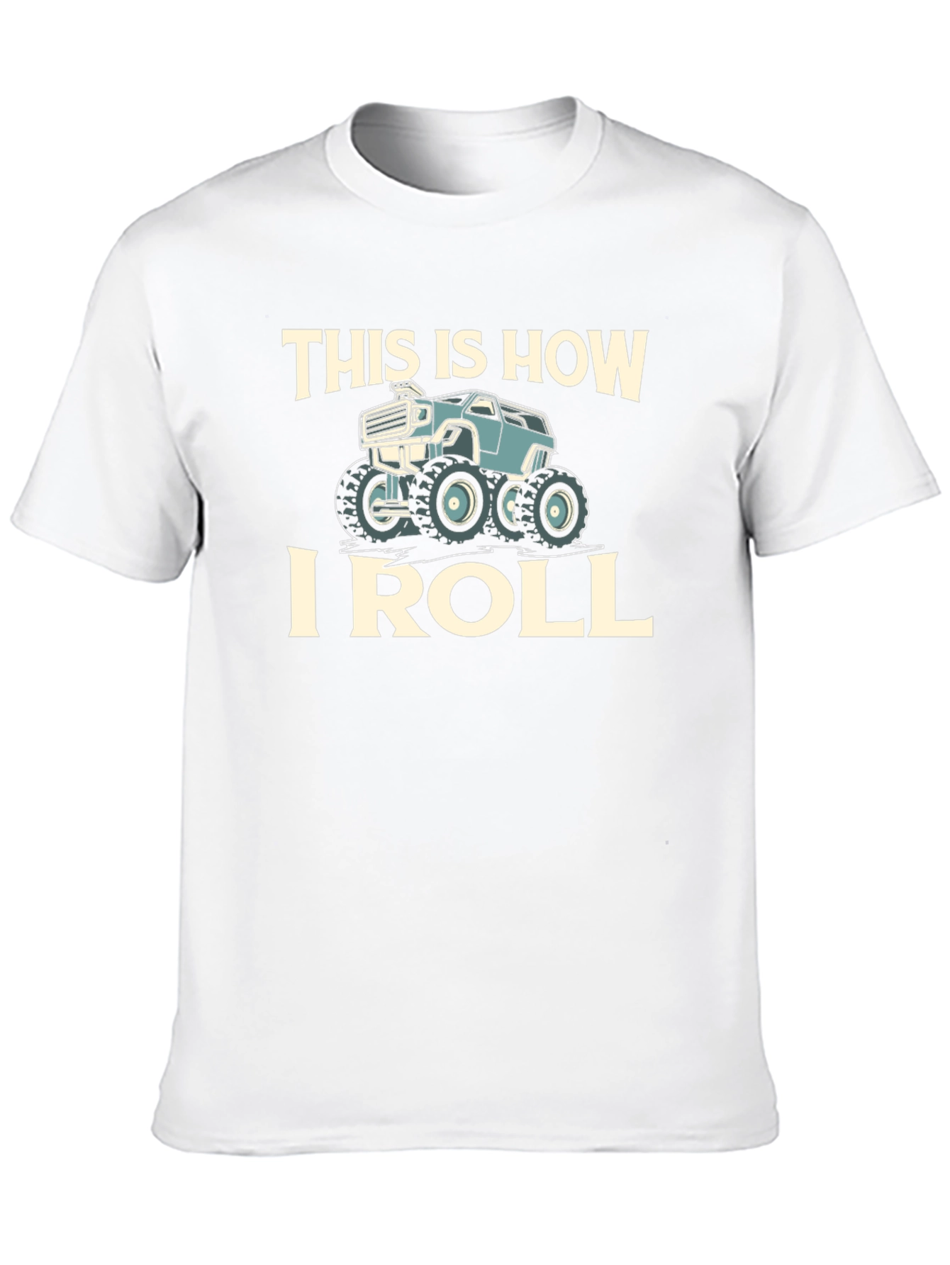 This Is How I Roll Monster Truck Graphic T-Shirt