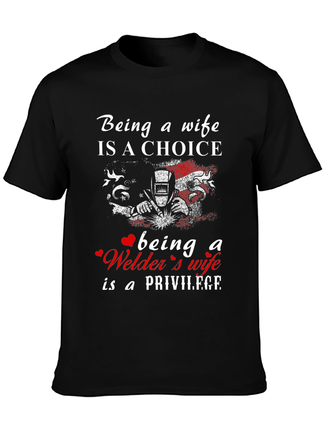 Welders Wife Privilege T-Shirt