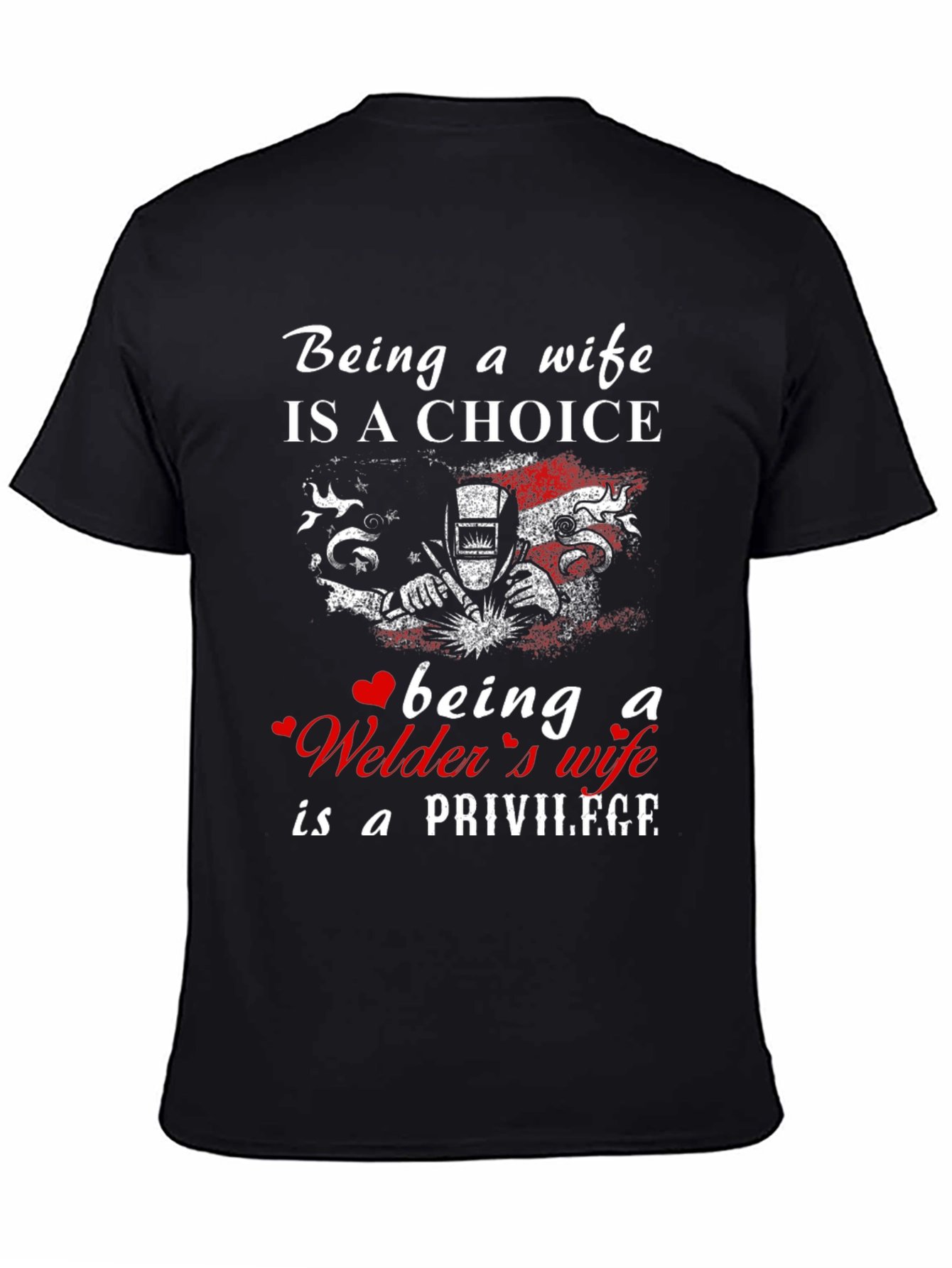 Welders Wife Privilege T-Shirt